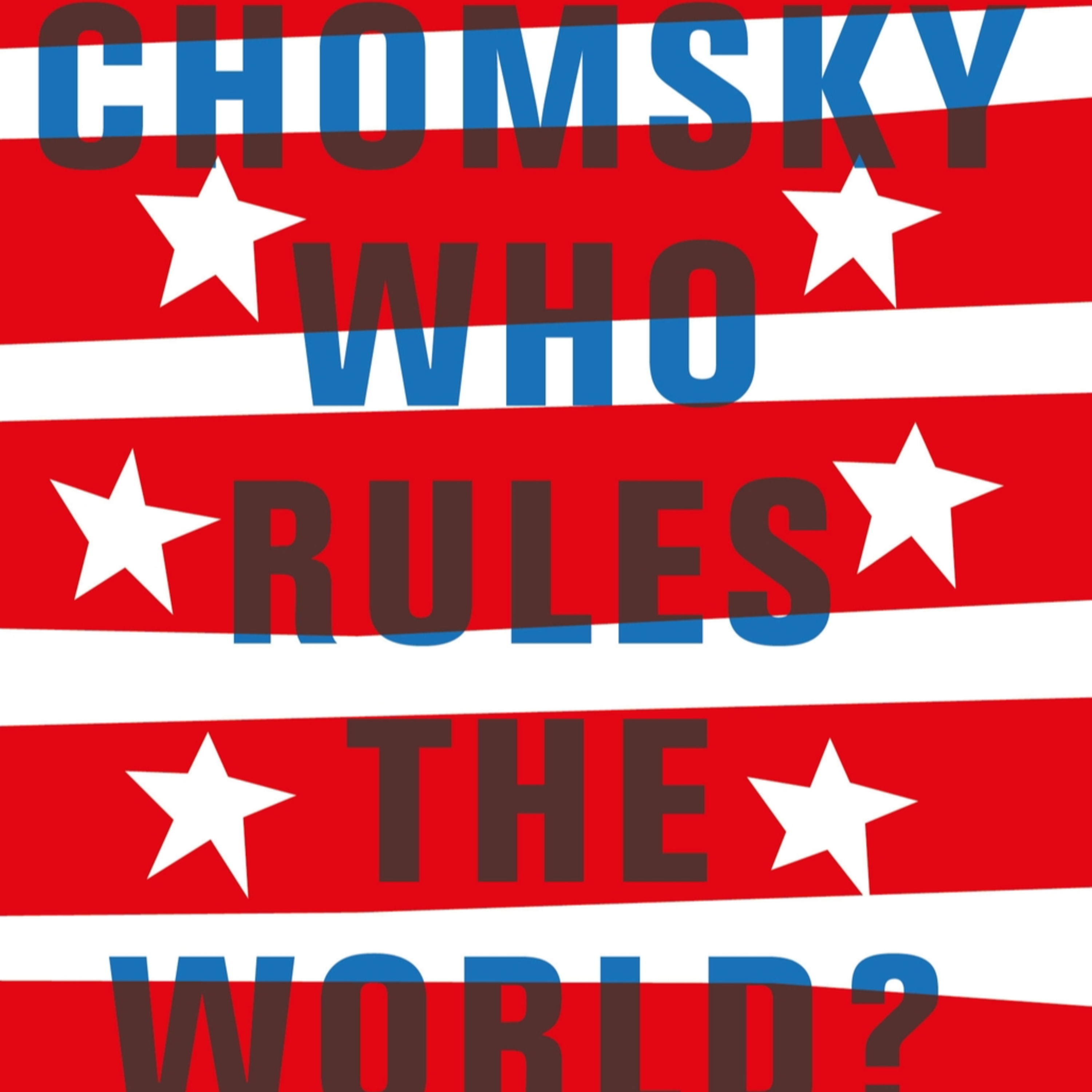 Who Rules the World? — Power, Rules, and Global Outcomes (Audio) episode artwork