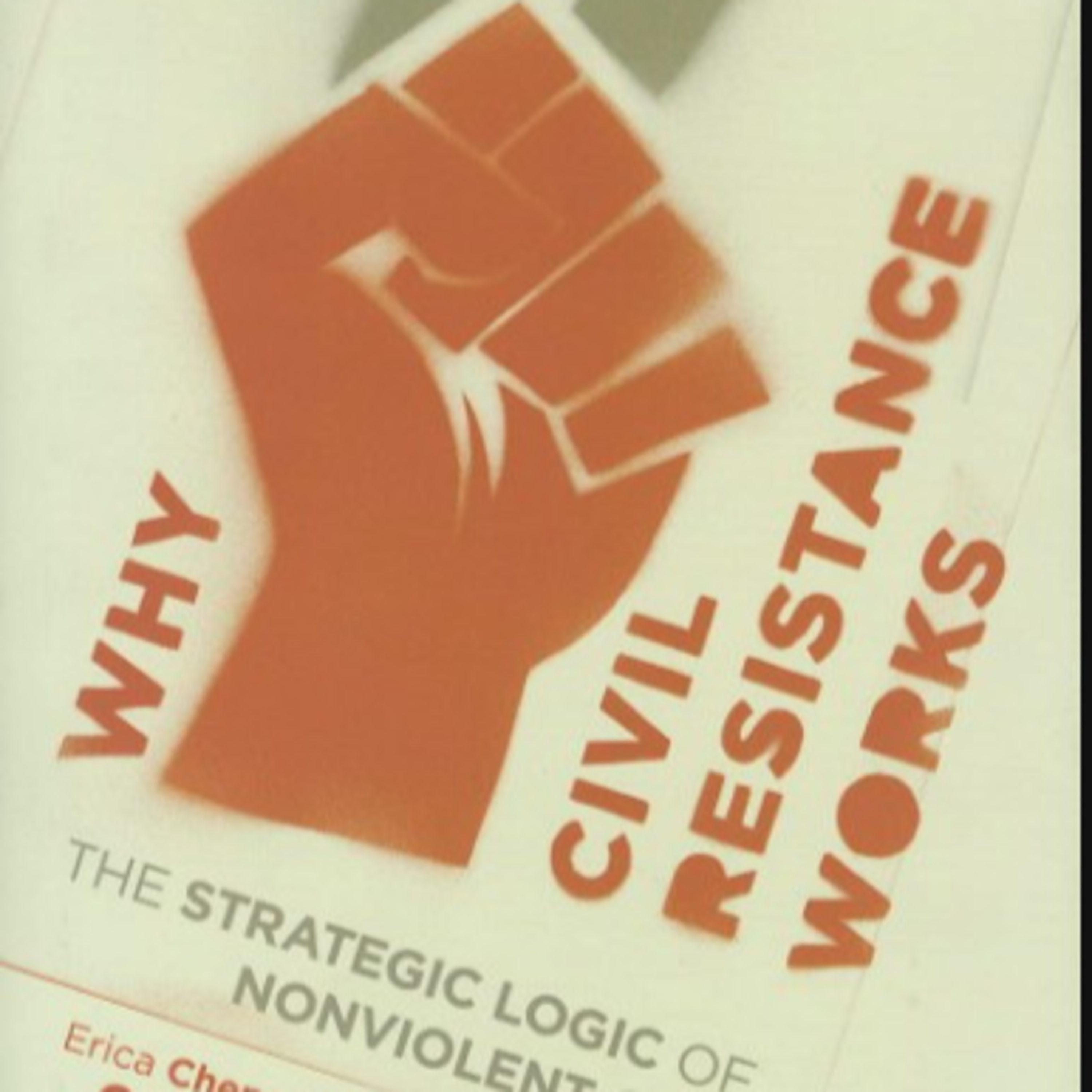 Why Civil Resistance Works — Power, Participation, and Nonviolence (Audio) episode artwork