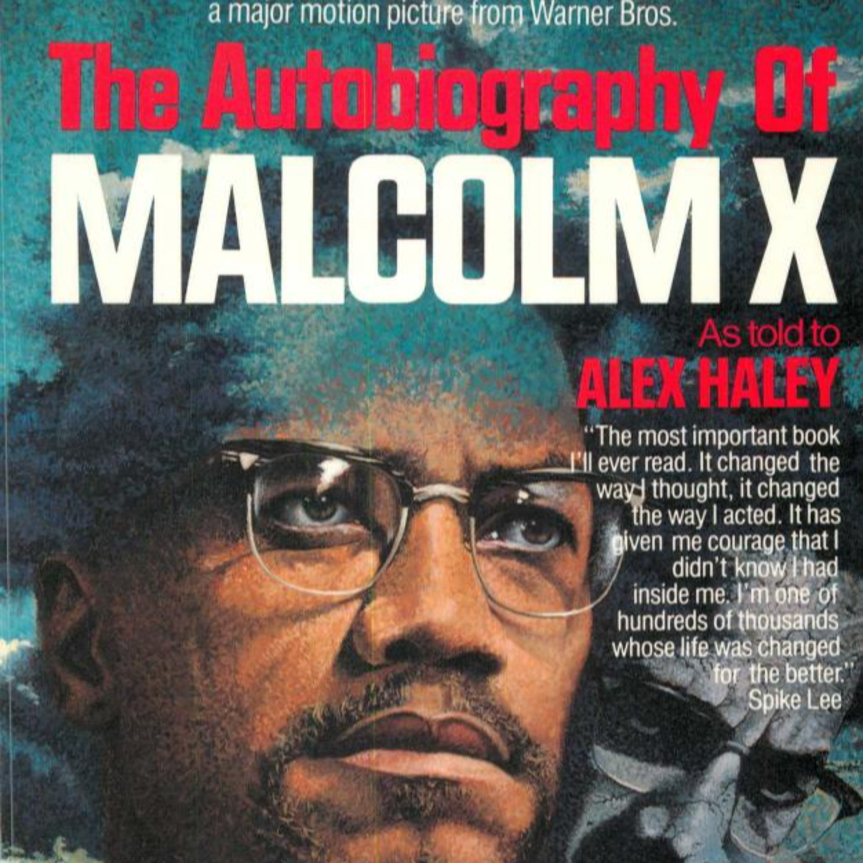 The Autobiography of Malcolm X — Race, Power, and Political Transformation (Audio) episode artwork