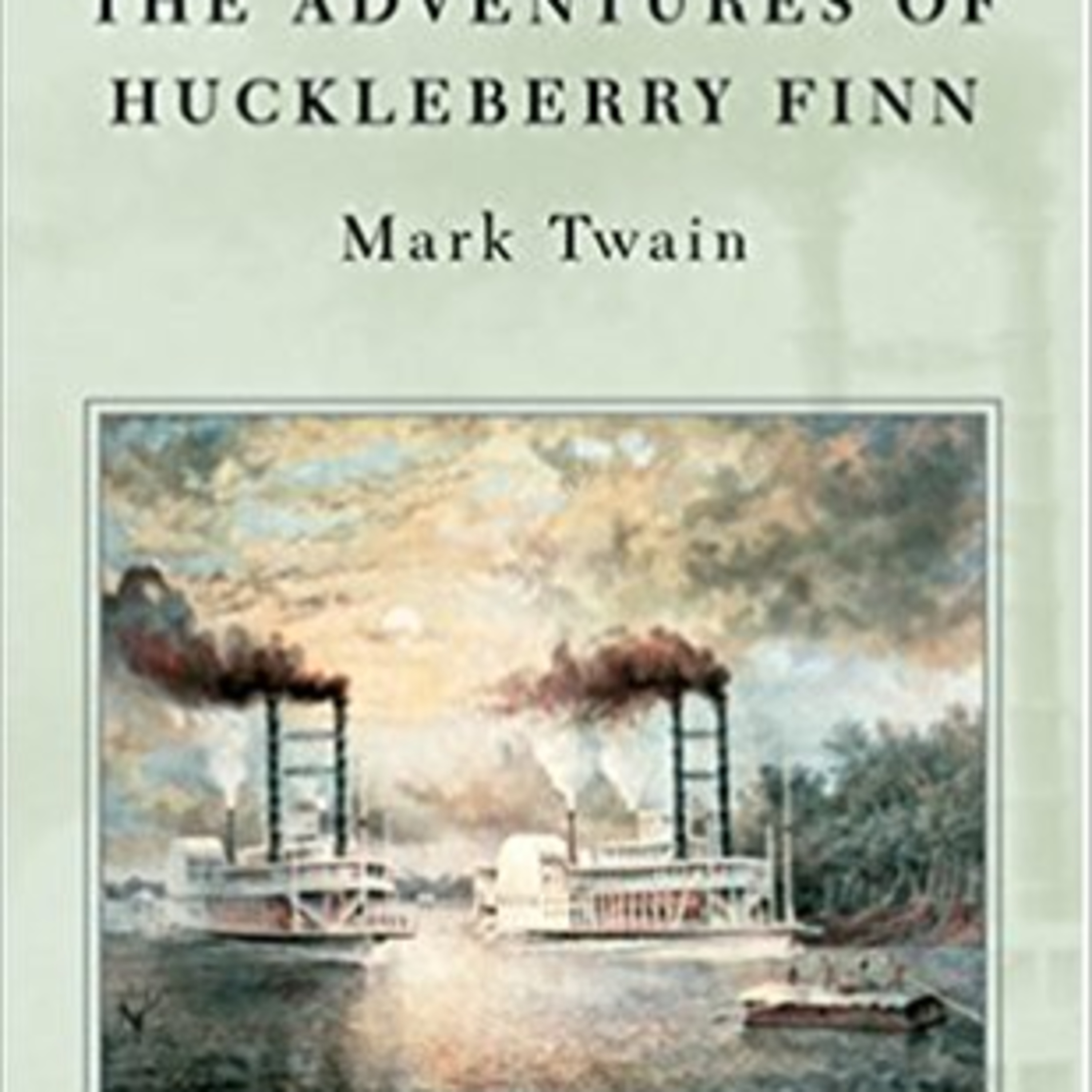 Huckleberry Finn — Slavery, Conscience, and Moral Conditioning (Audio)