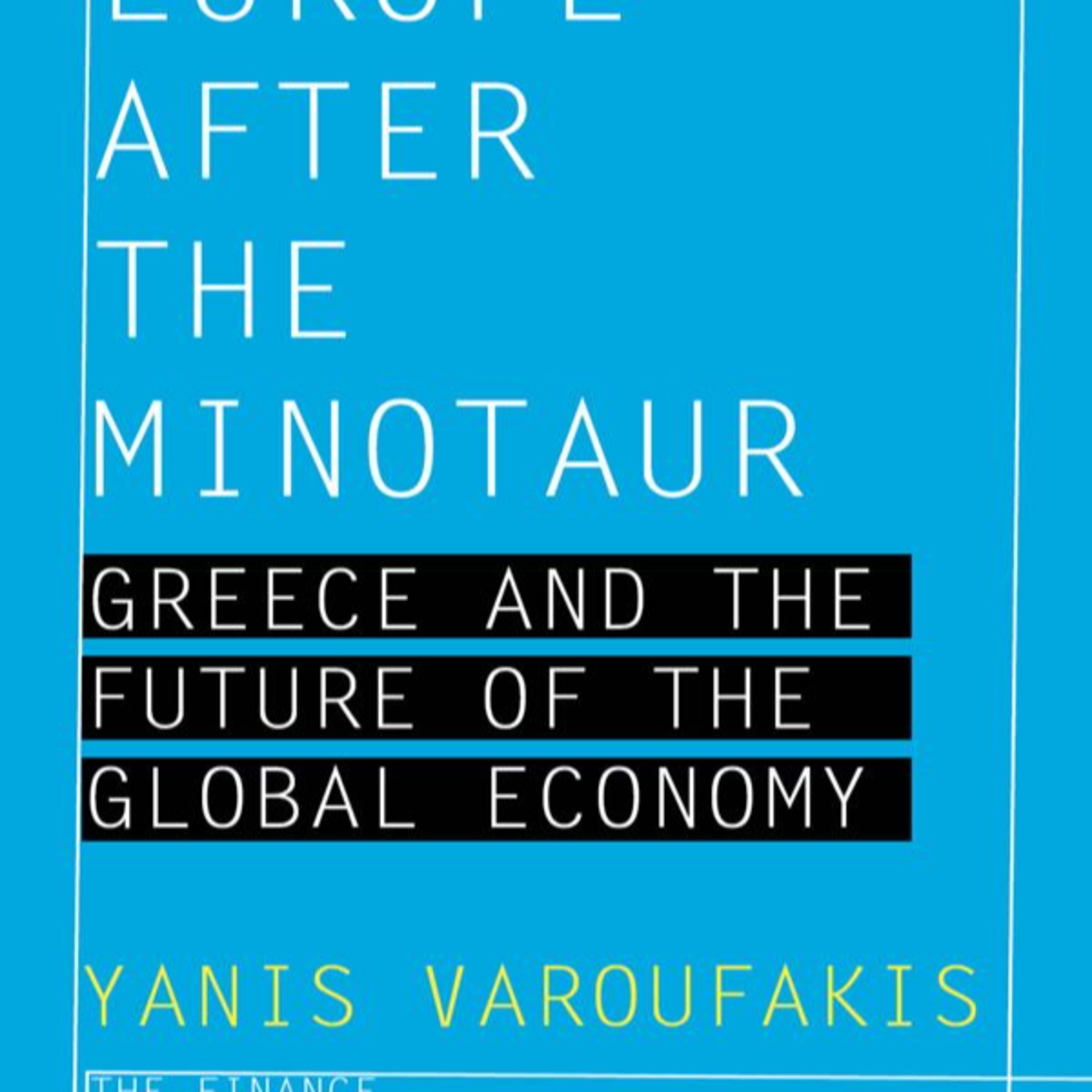 Europe After the Minotaur — Surplus, Austerity, and Structural Failure (Audio) episode artwork