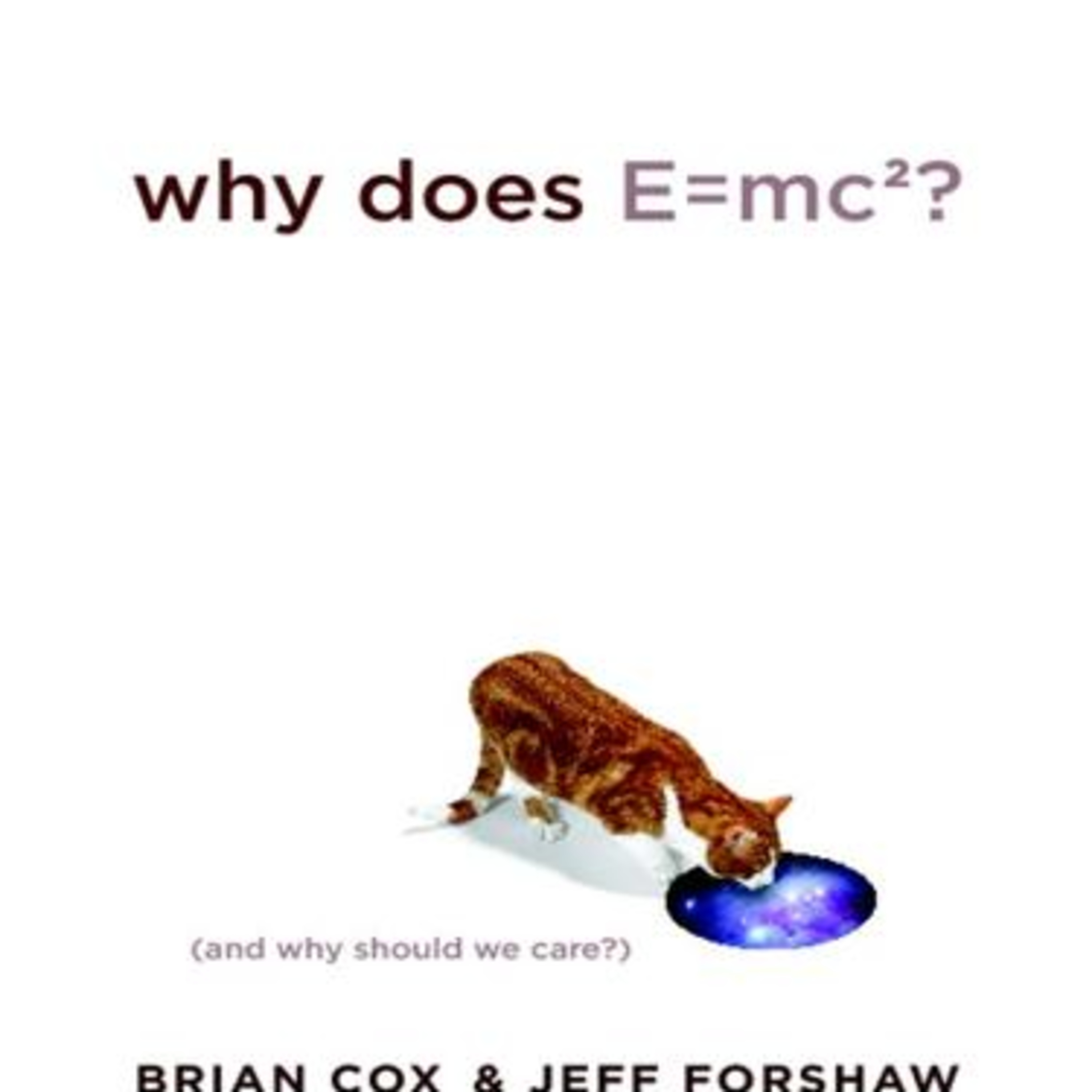 Why Does E = mc²? — Mass, Energy, and the Structure of Reality (Audio) episode artwork