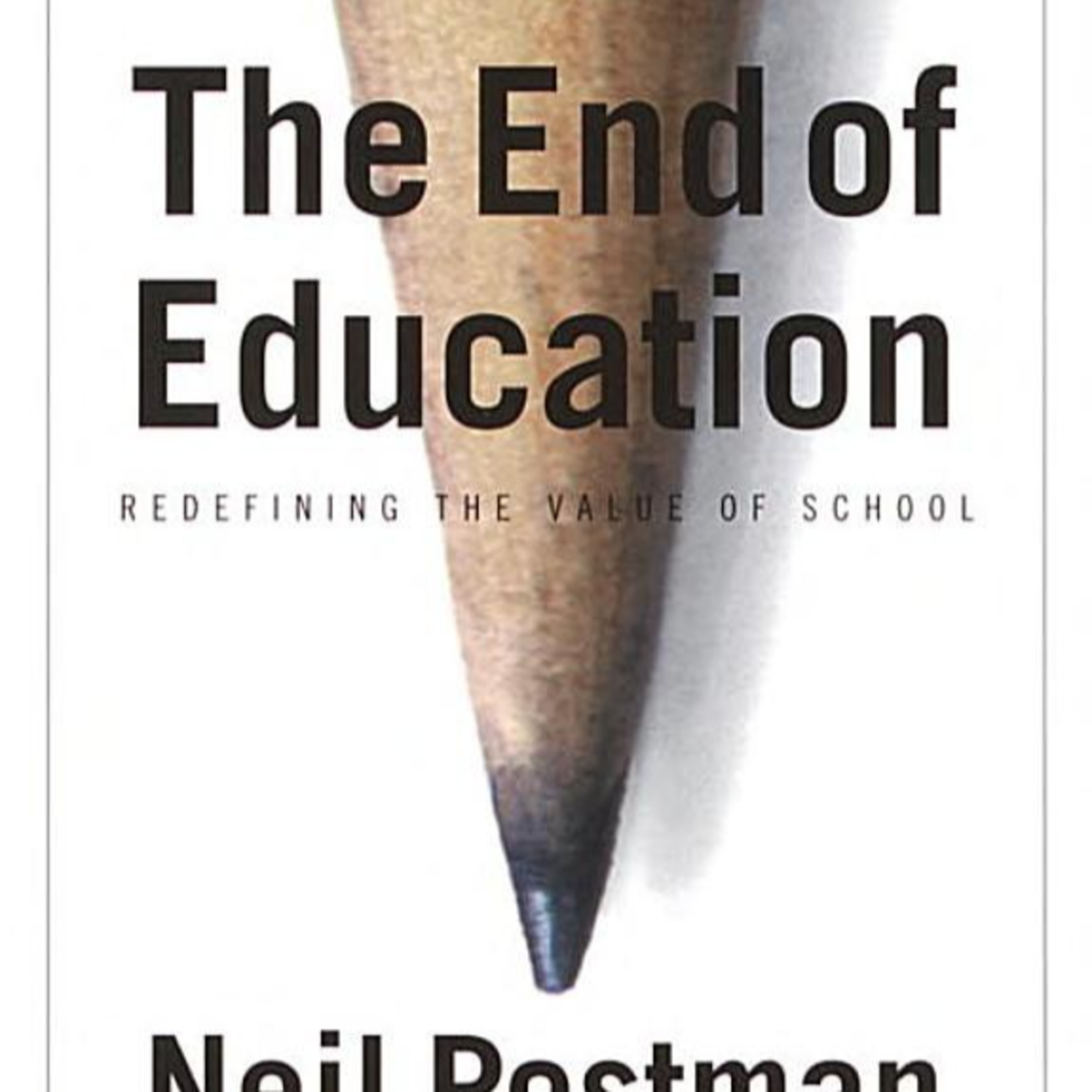 The End of Education — Purpose, Narrative, and Learning (Audio) episode artwork