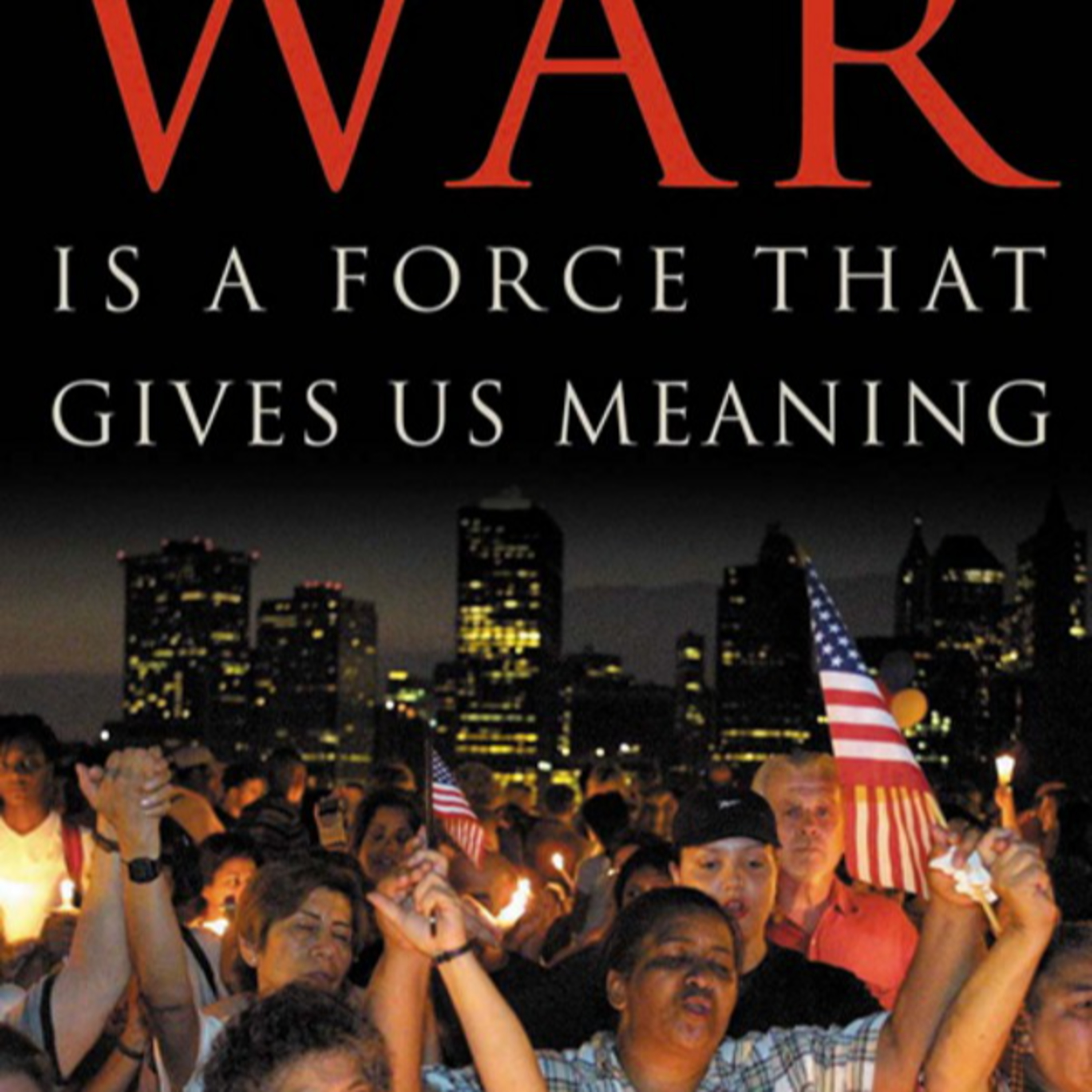 War Is a Force That Gives Us Meaning — Myth, Trauma, and Manufactured Purpose (Audio) episode artwork