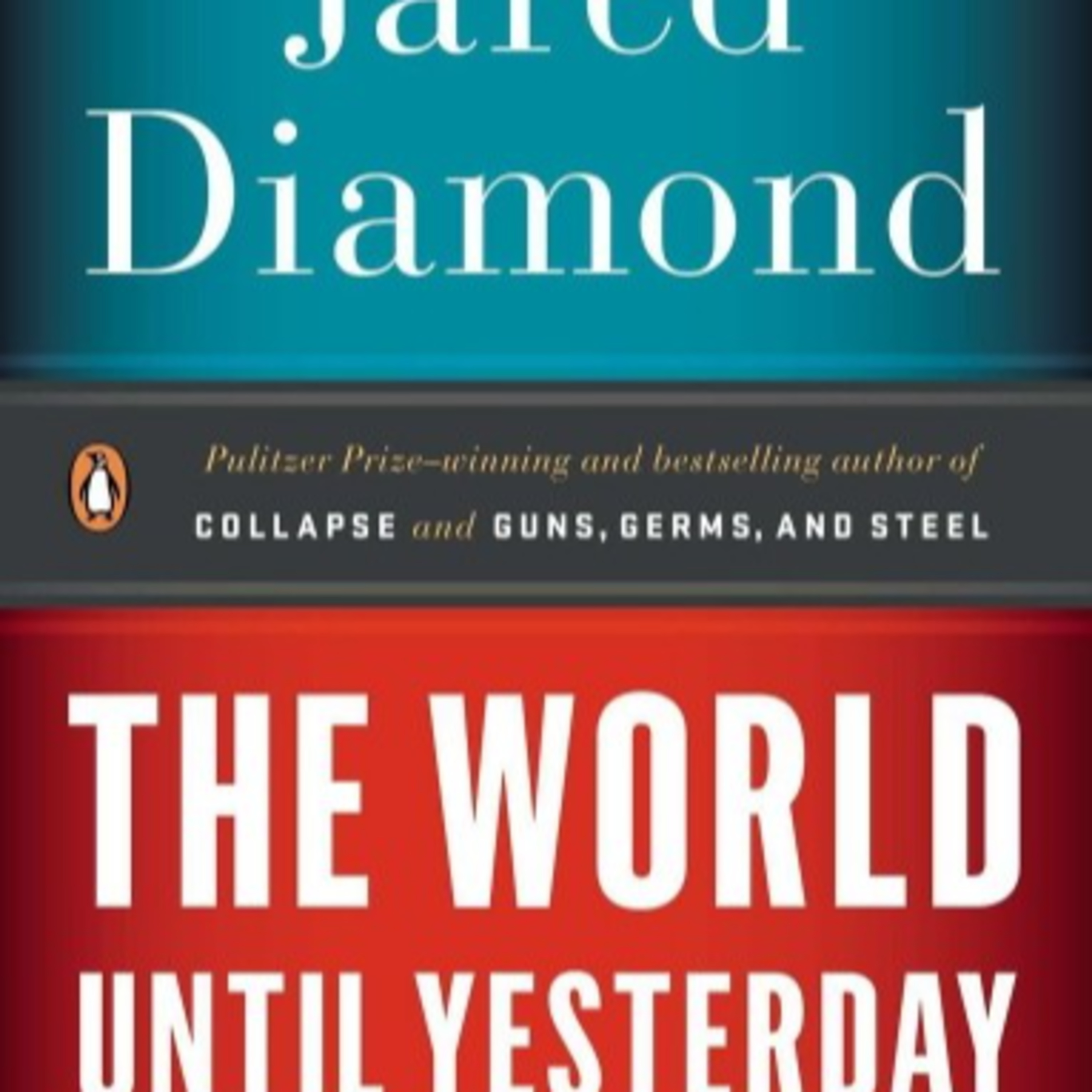 The World Until Yesterday — Scale, Risk, and Modern Life (Audio)