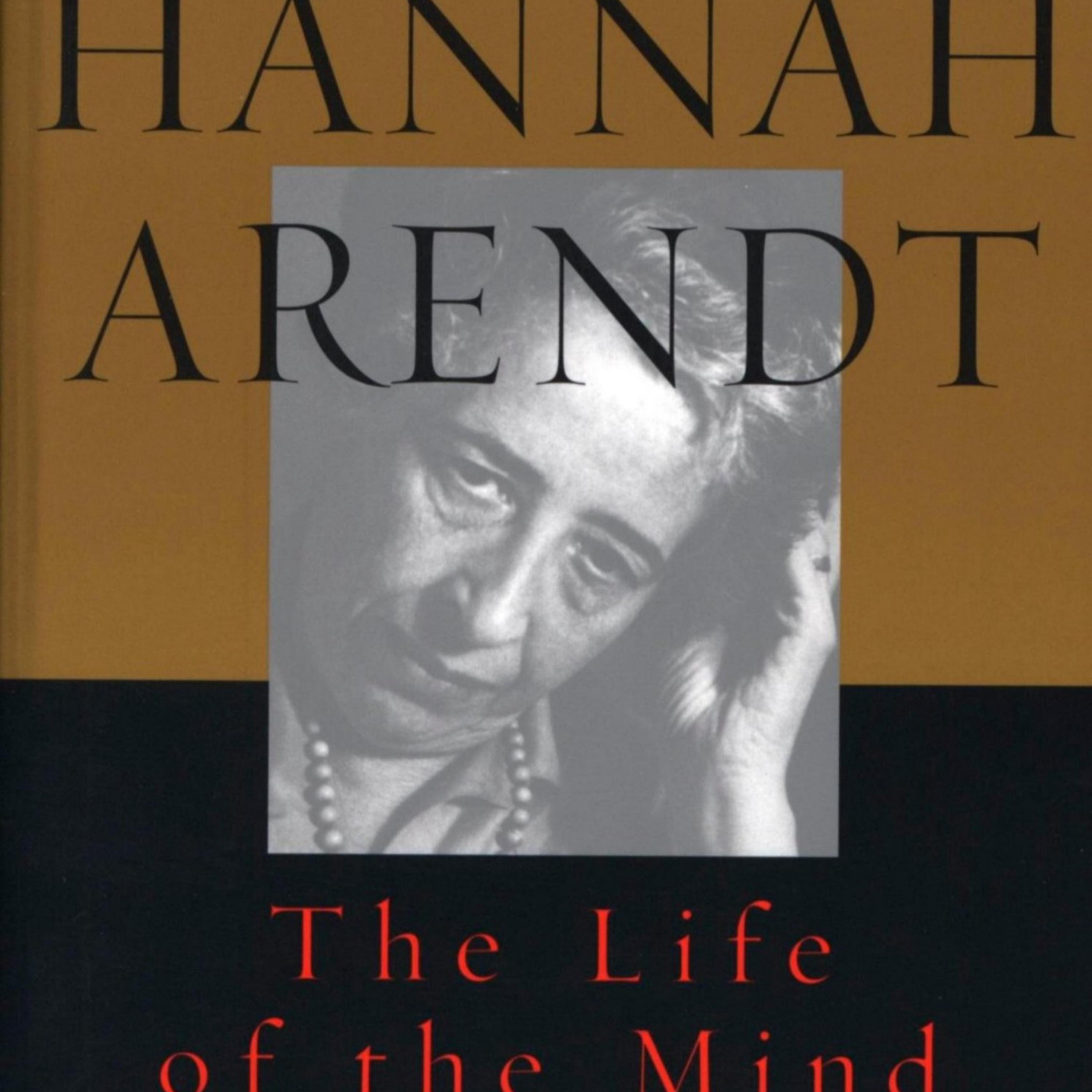 The Life of the Mind — Thinking, Willing, and Moral Responsibility (Audio) episode artwork