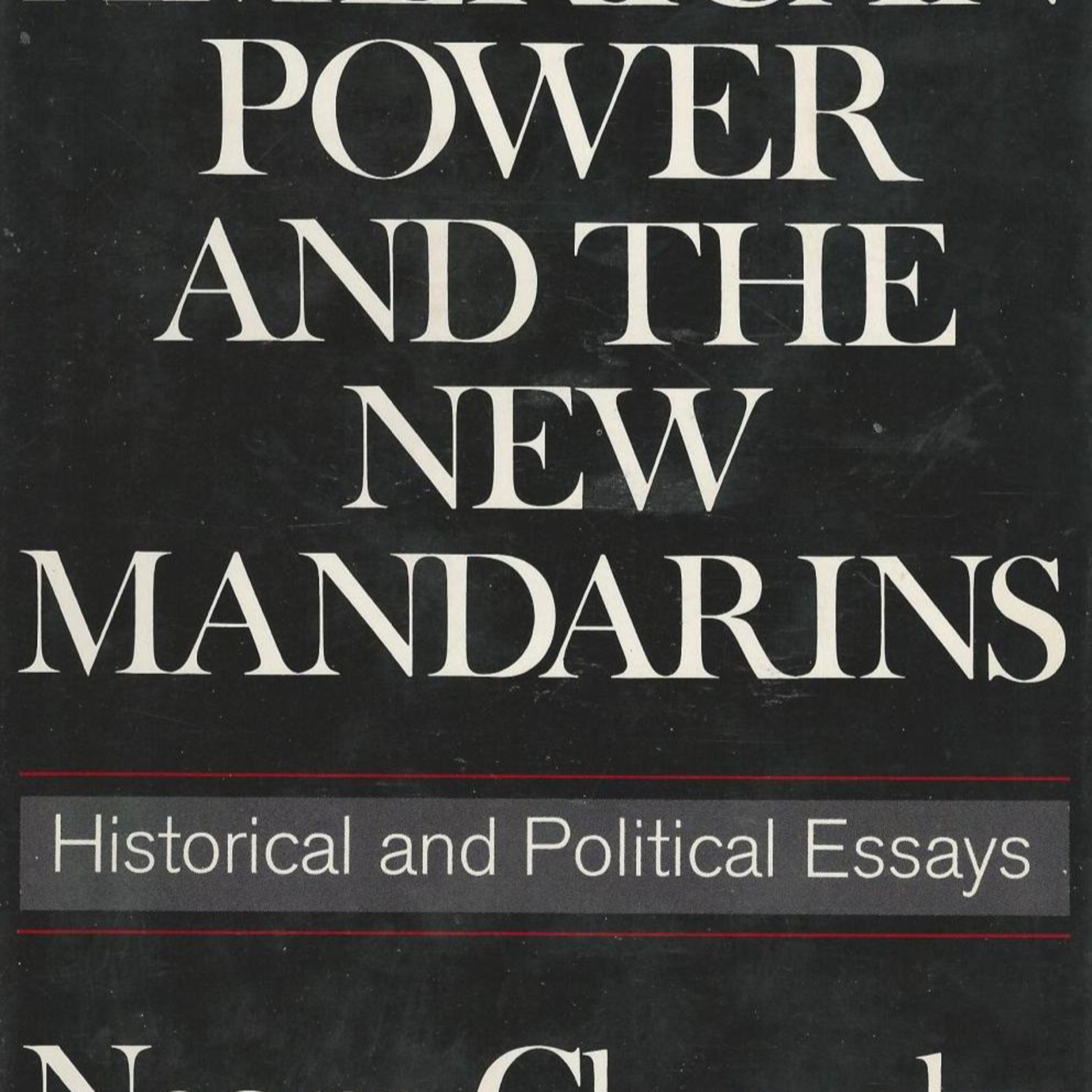 American Power and the New Mandarins — Expertise as a System of Power (Audio) episode artwork