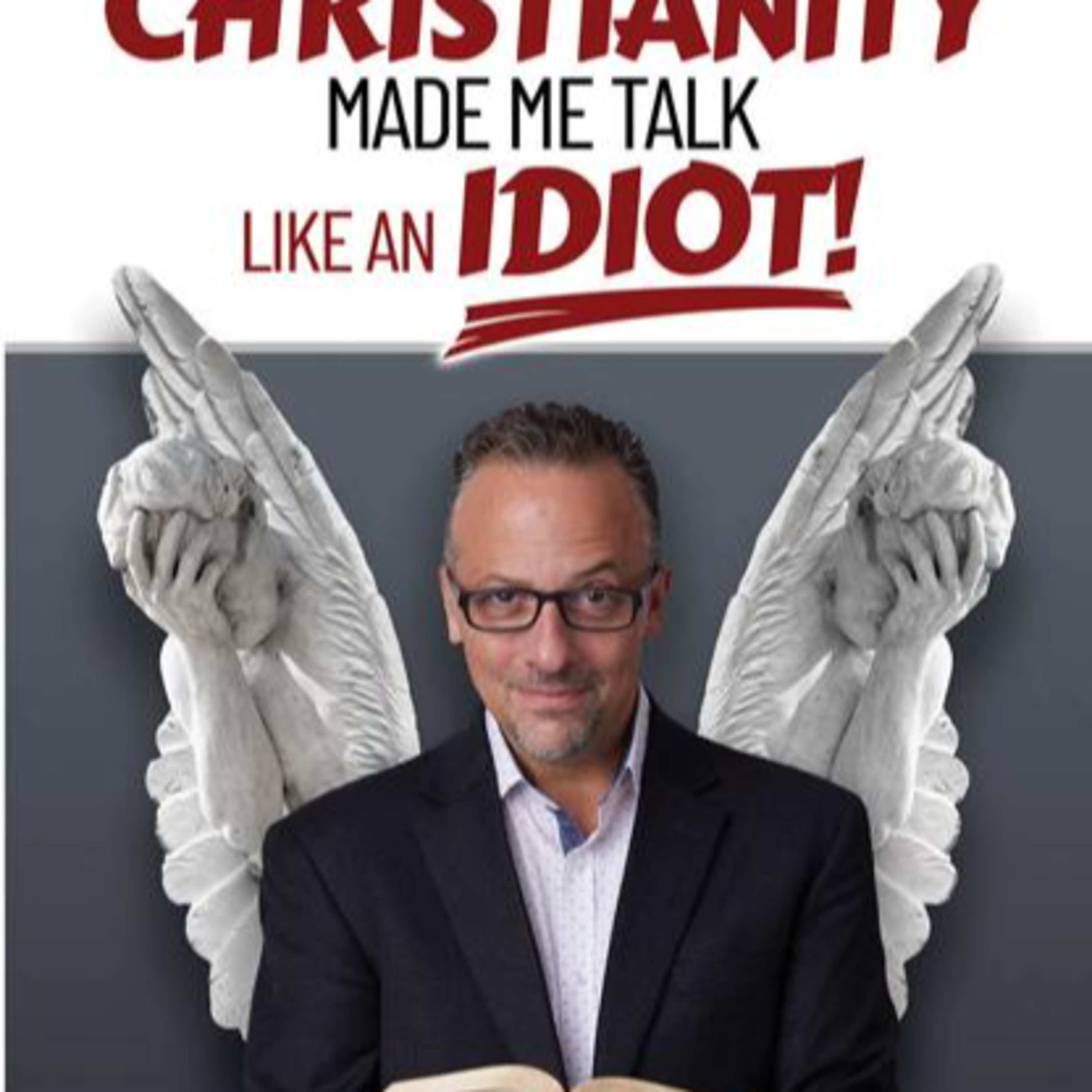 Christianity Made Me Talk Like an Idiot — Belief as a Self-Stabilizing System (Audio) episode artwork