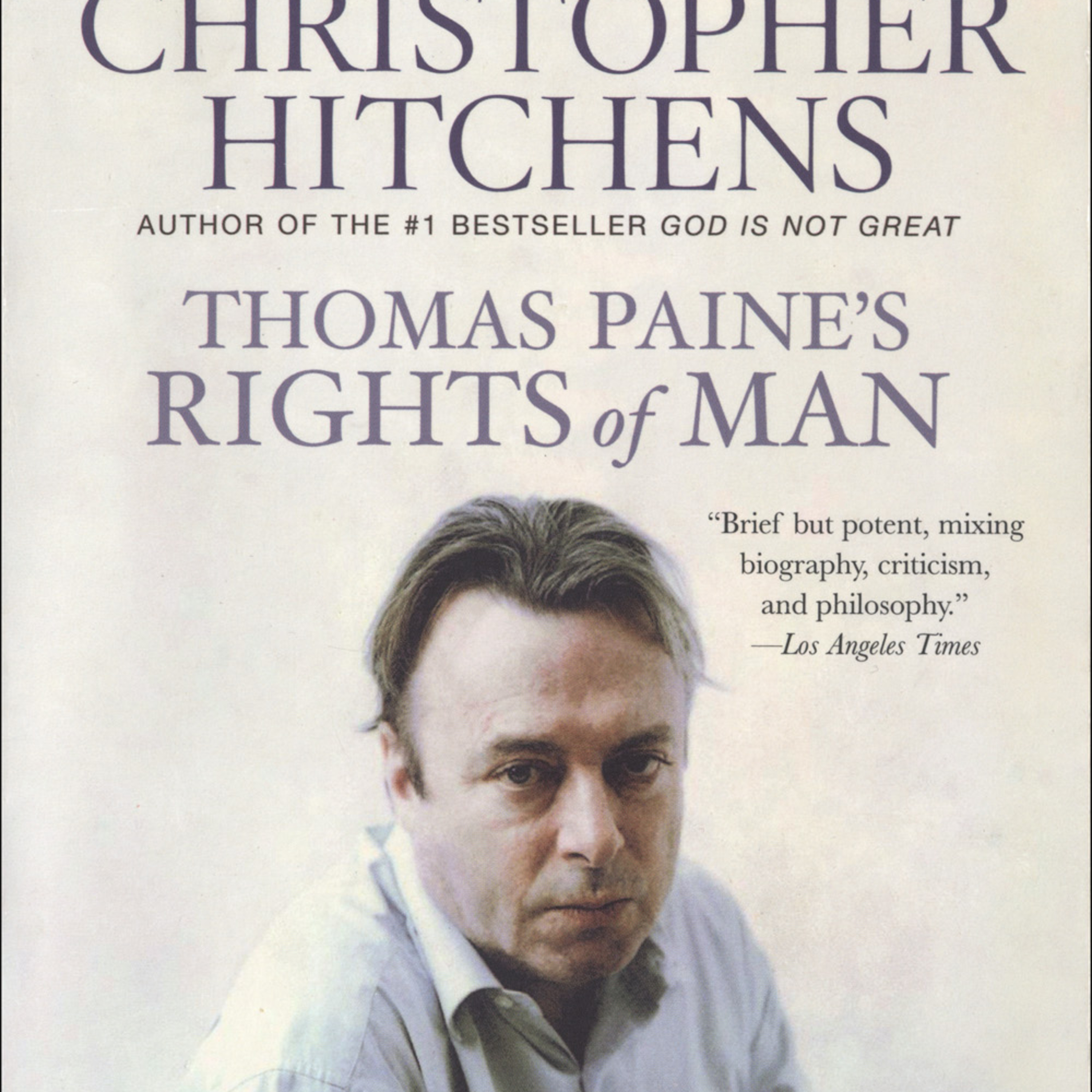Thomas Paine’s Rights of Man: A Biography of Liberty — Legitimacy vs. Inherited Power (Audio) episode artwork