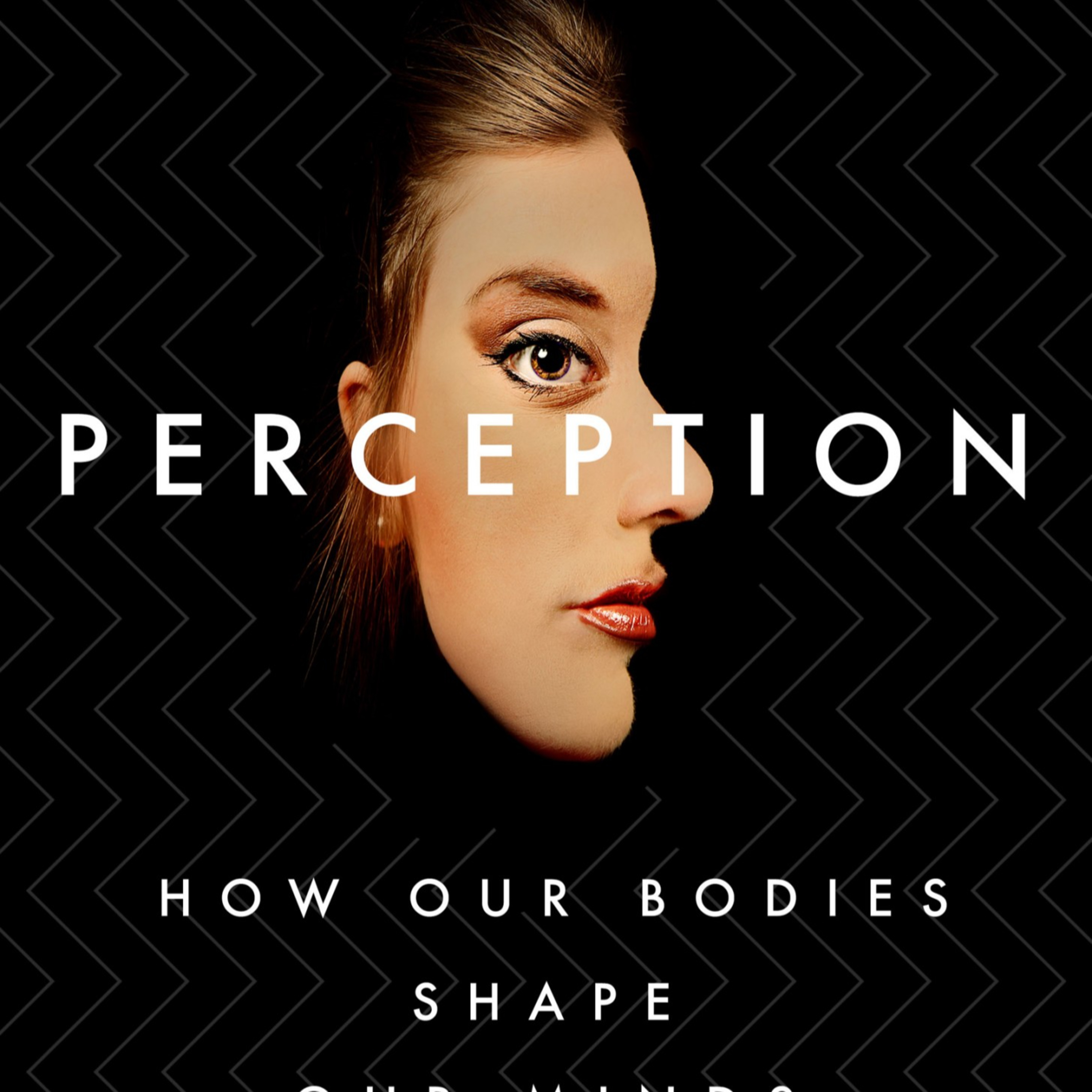 Perception: How Our Bodies Shape Our Minds — Embodied Cognition Systems