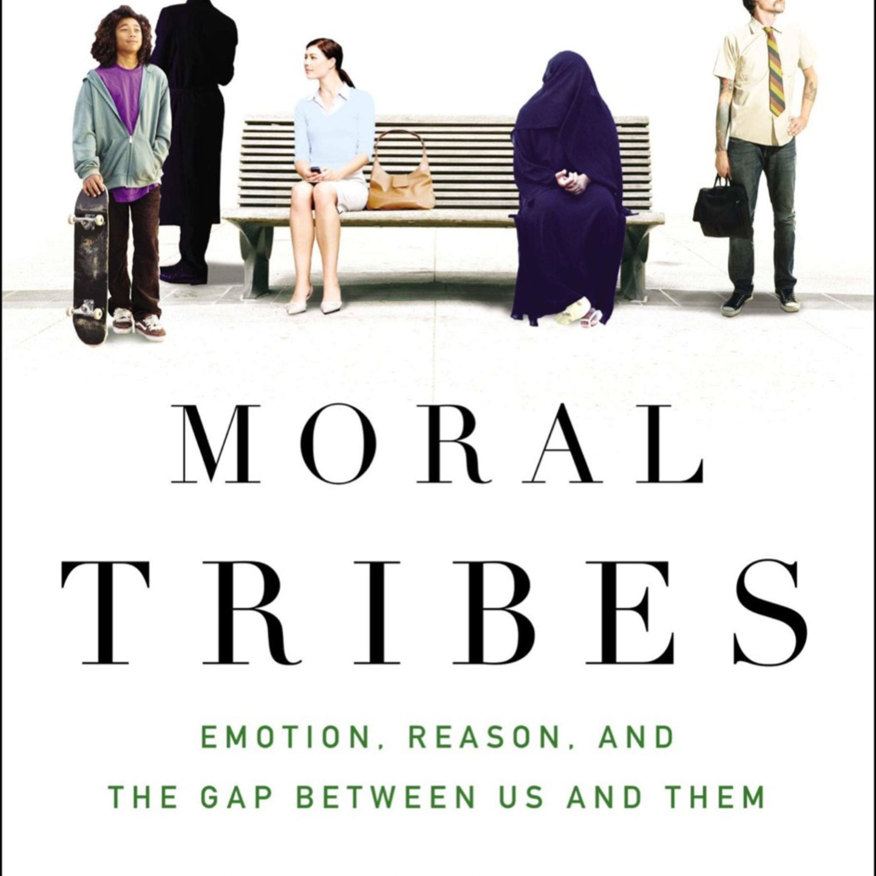 Moral Tribes: Emotion, Reason, and the Gap Between Us and Them — Tribal Incentives