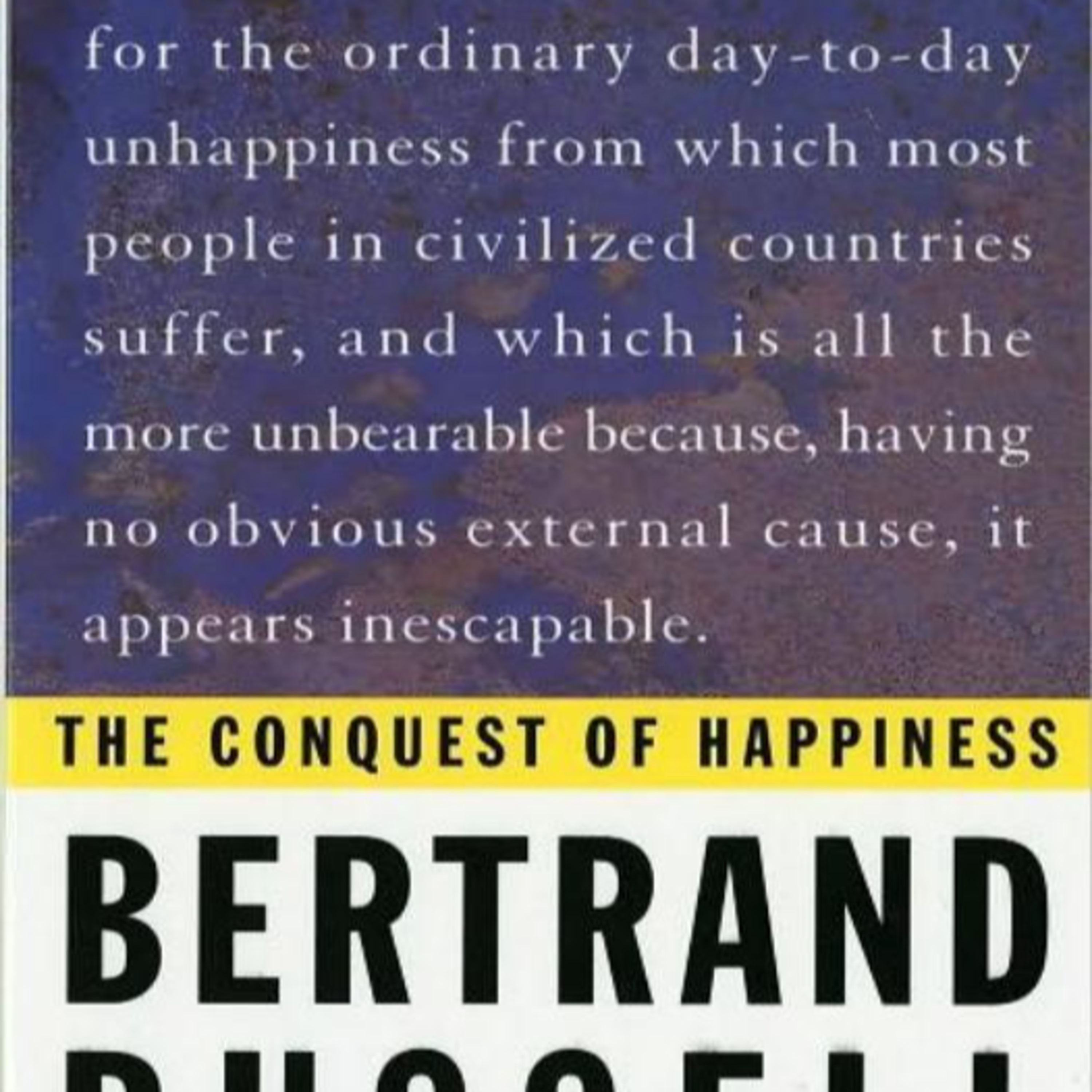 The Conquest of Happiness — Moral Psychology as Structural Design