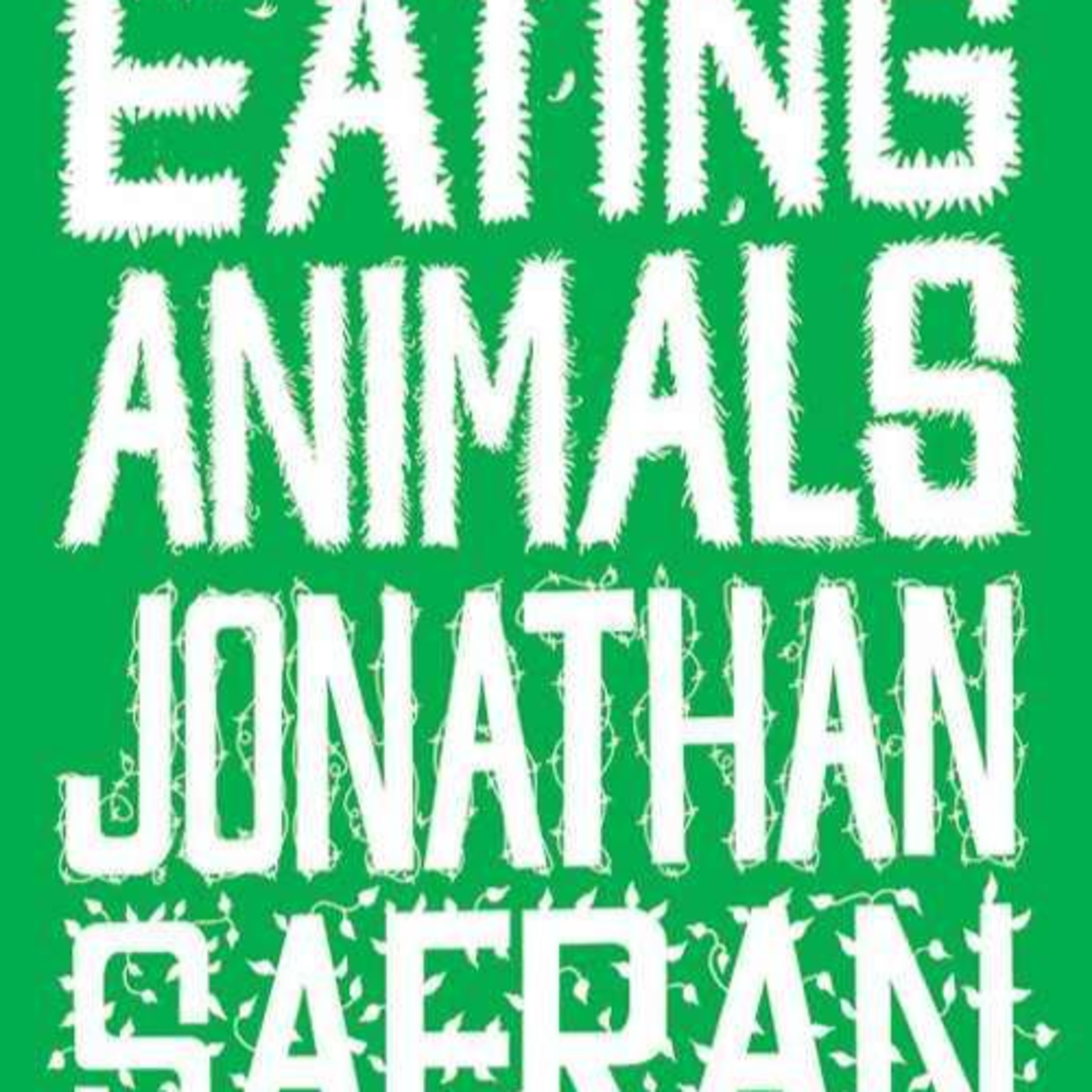 Eating Animals: A Personal Investigation — Industrial Agriculture as System Design episode artwork