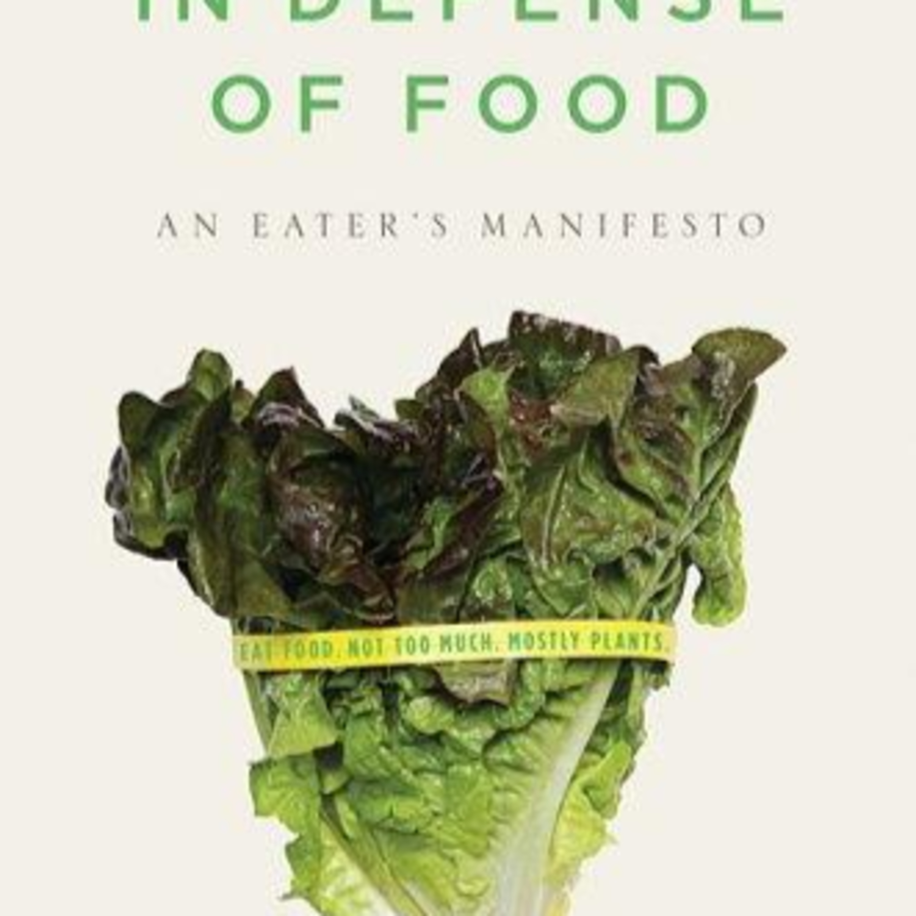 In Defense of Food: An Eater’s Manifesto — How Nutritionism Rewired Eating episode artwork