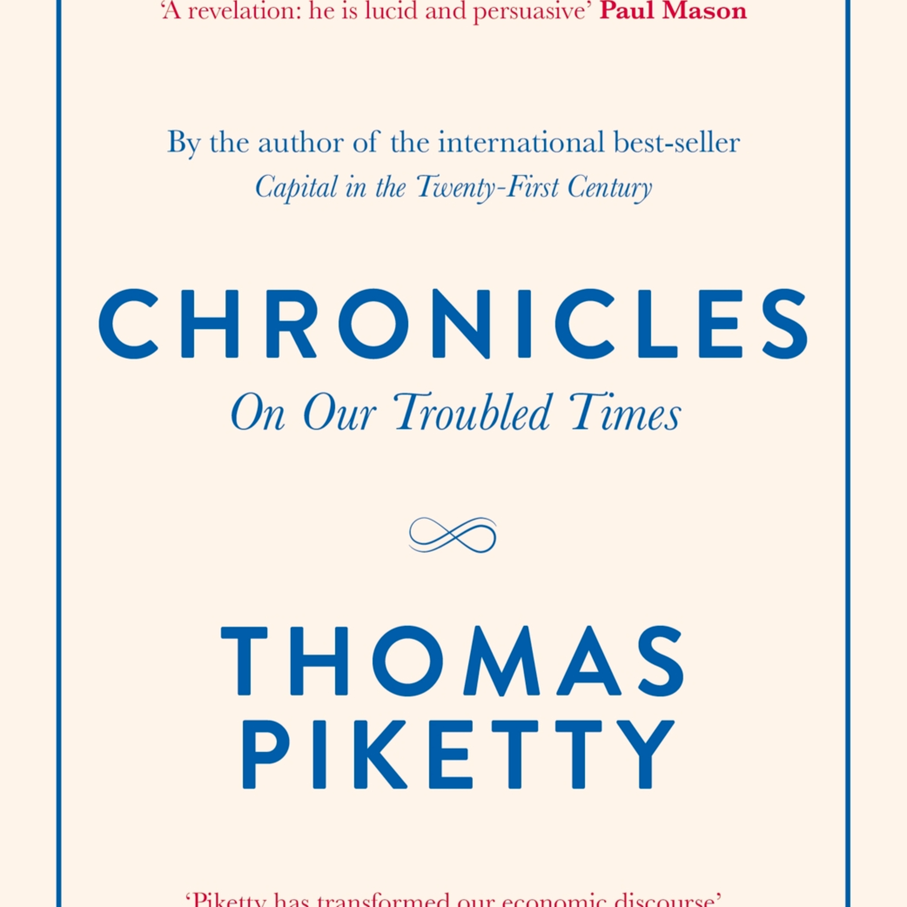 Chronicles: On Our Troubled Times — Inequality, Oligarchy, and Democratic Fragility episode artwork