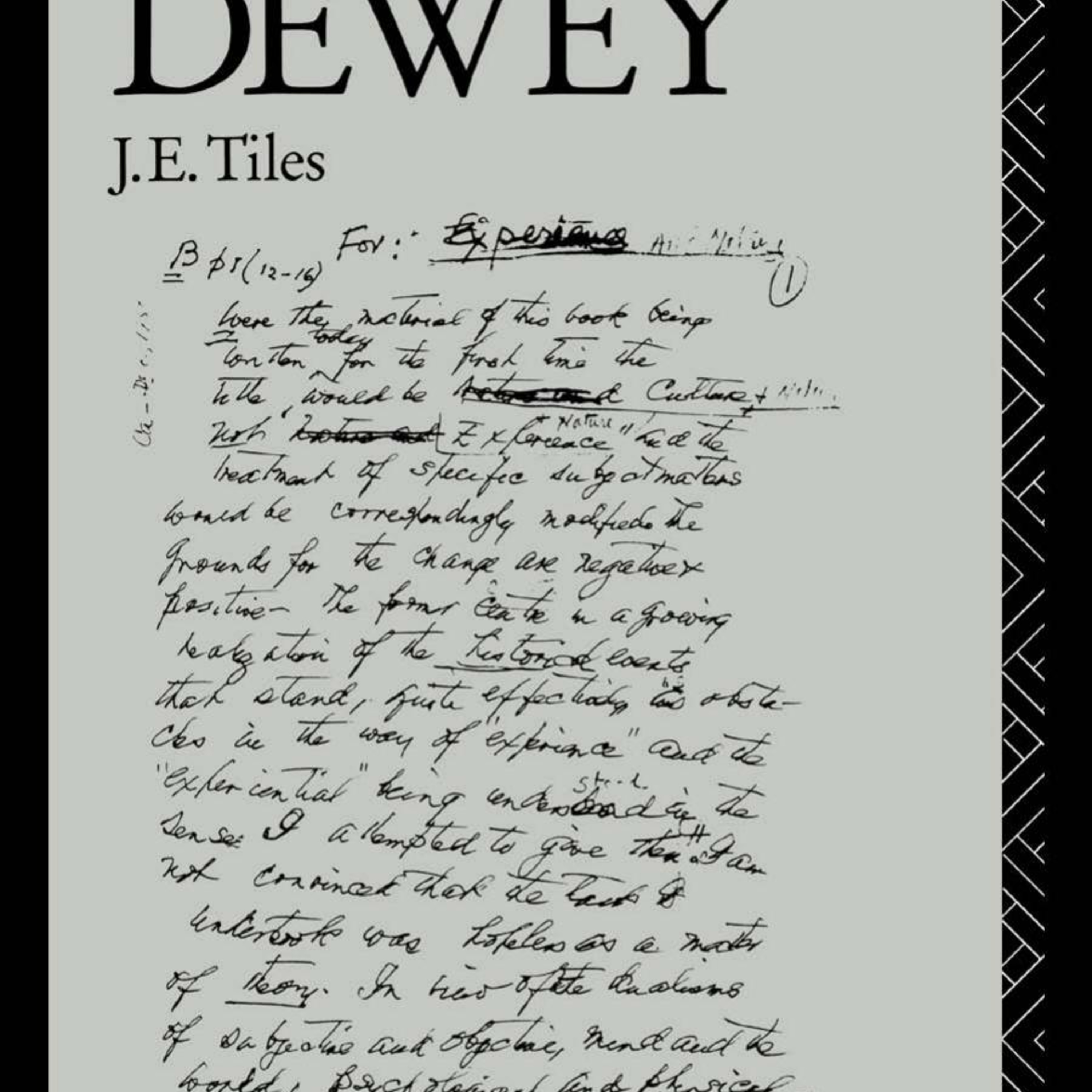 The Intellectual Legacy of John Dewey — Inquiry, Habit, and Democratic Development