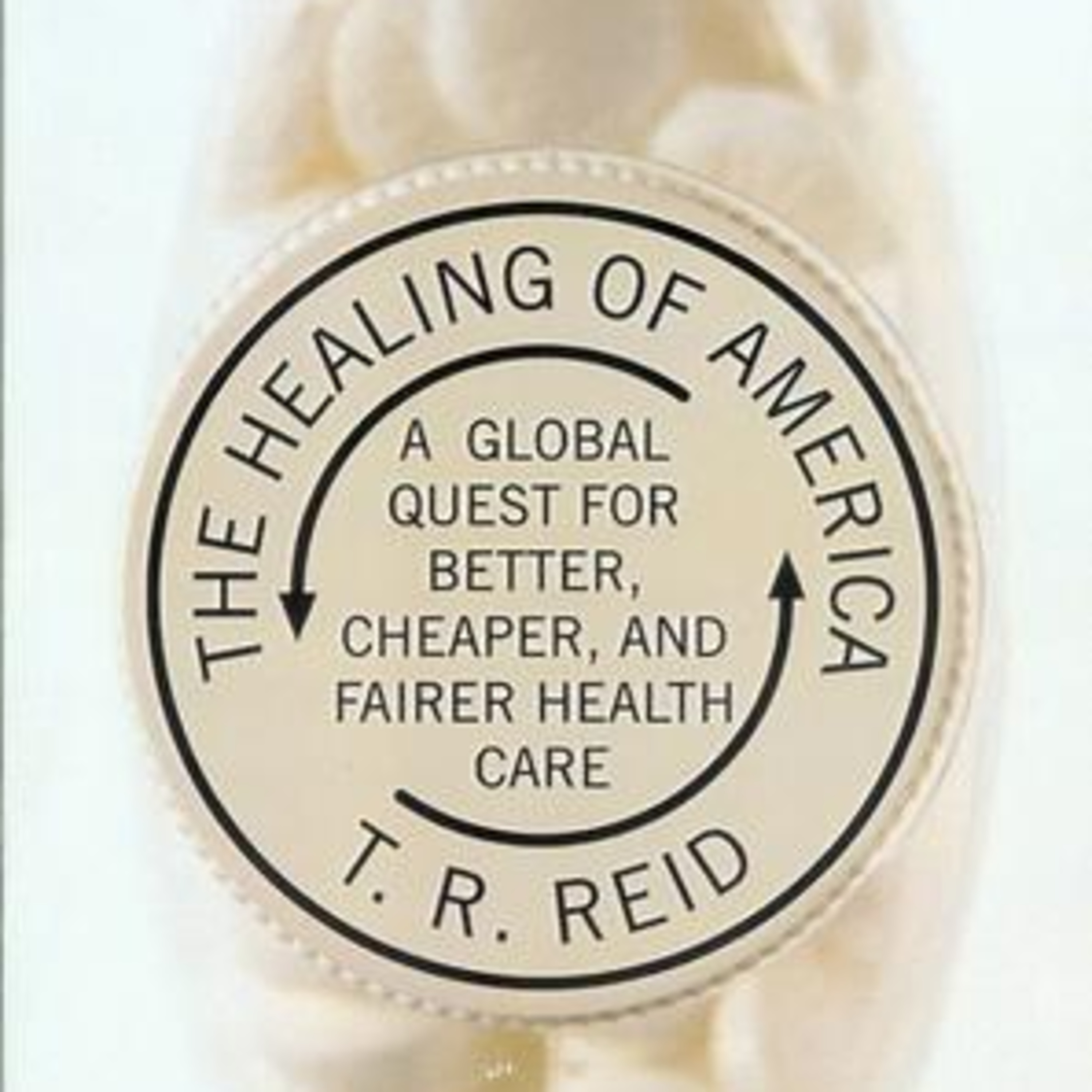 The Healing of America: A Global Quest for Better, Cheaper, and Fairer Health Care — System Design episode artwork