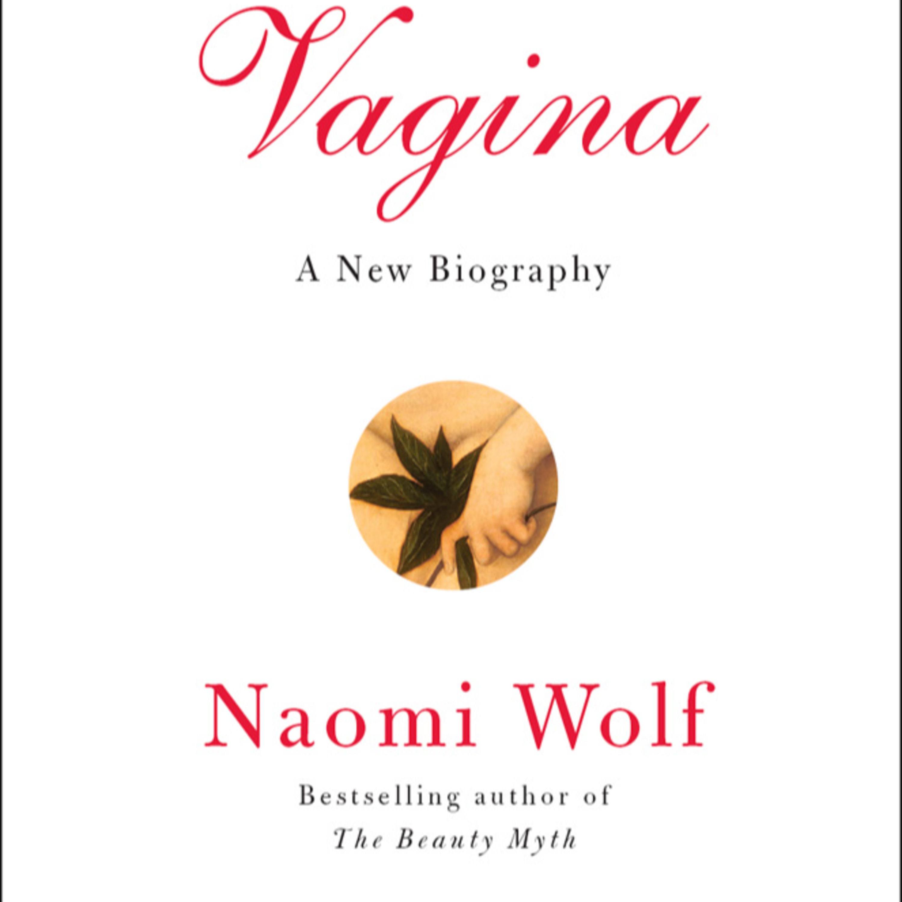 Vagina: A New Biography — How Taboo Systems Shape Agency