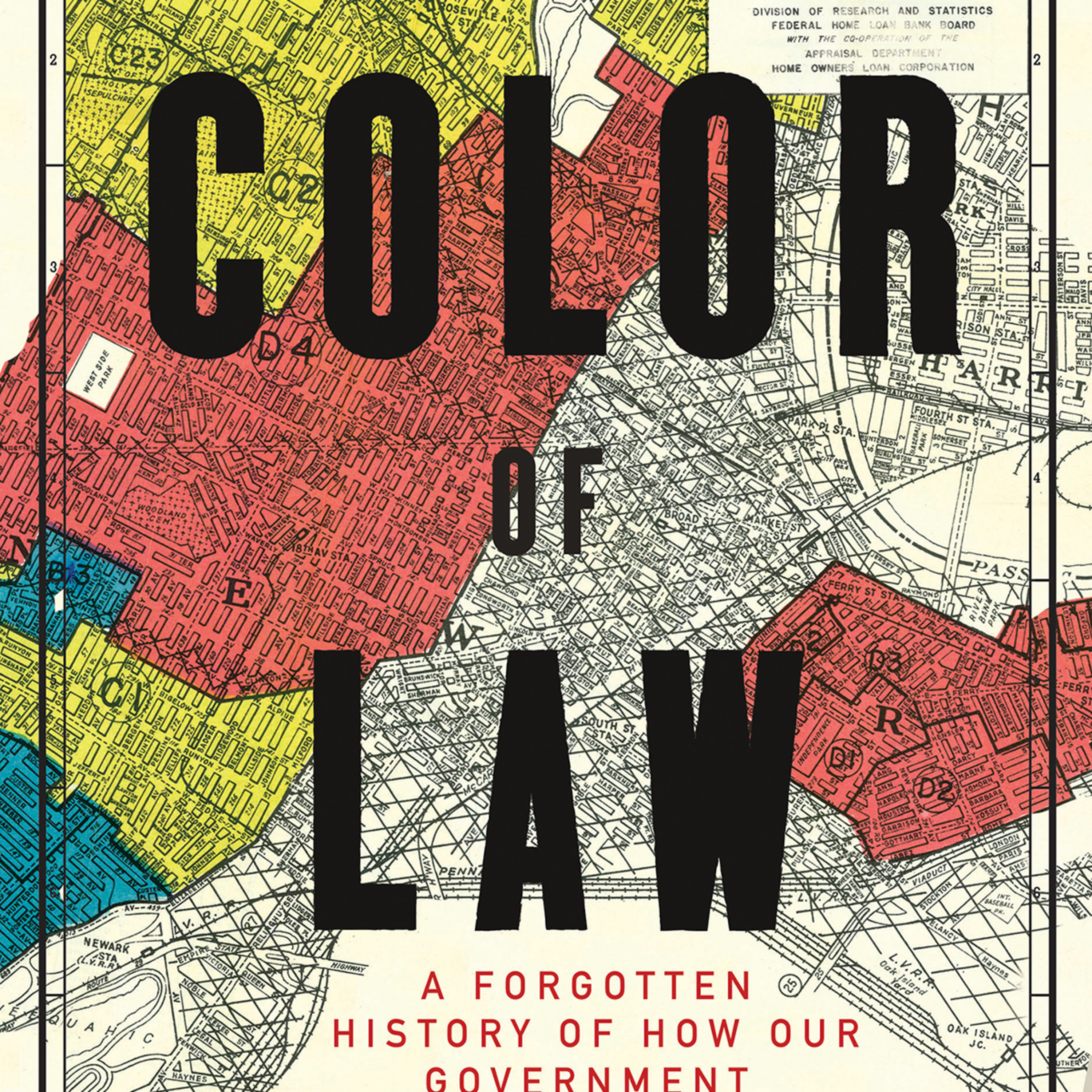 The Color of Law: A Forgotten History of How Our Government Segregated America — Designed Segregation episode artwork