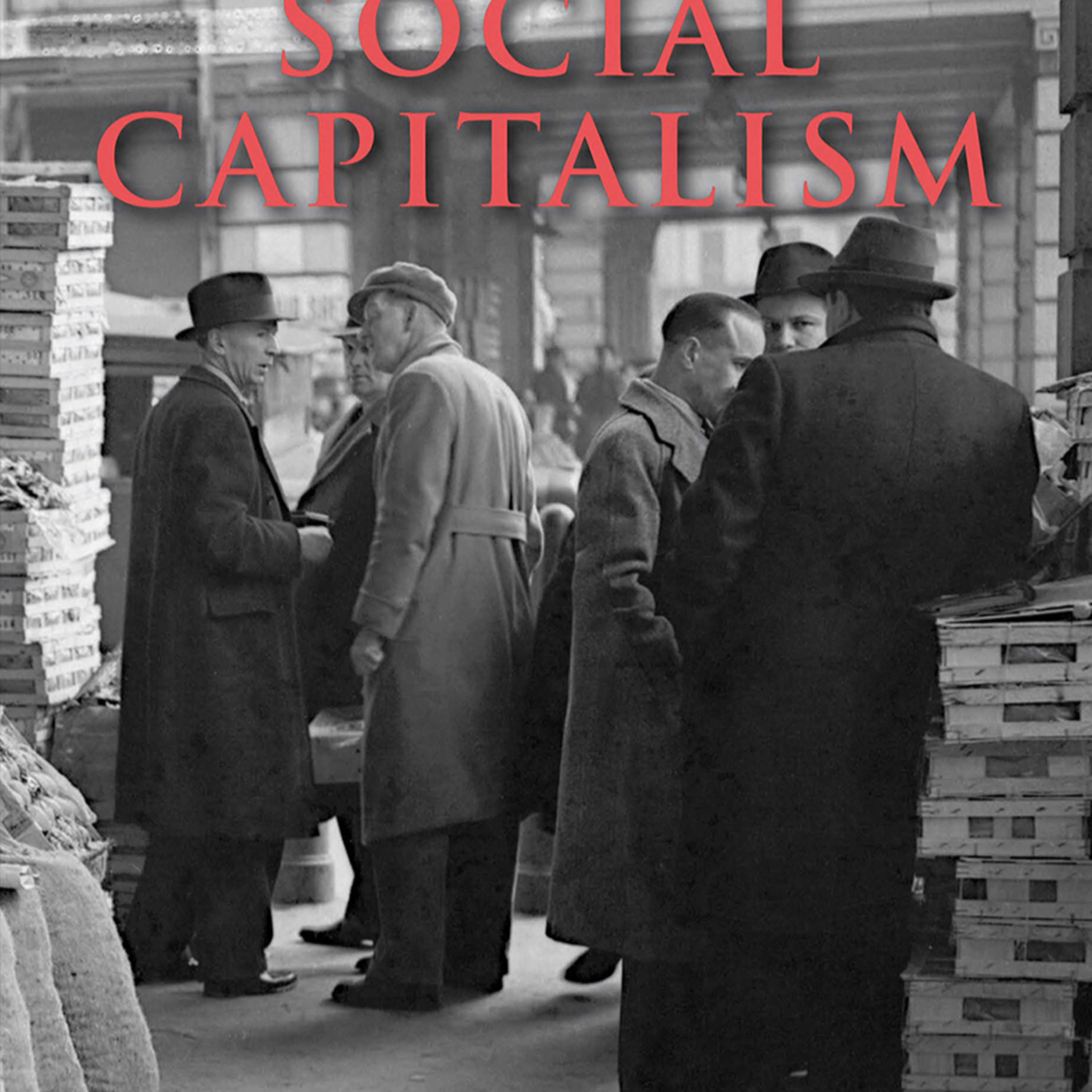 Social Capitalism: The End of Neo-Liberalism and Where We Go Next — Narratives that police reality episode artwork