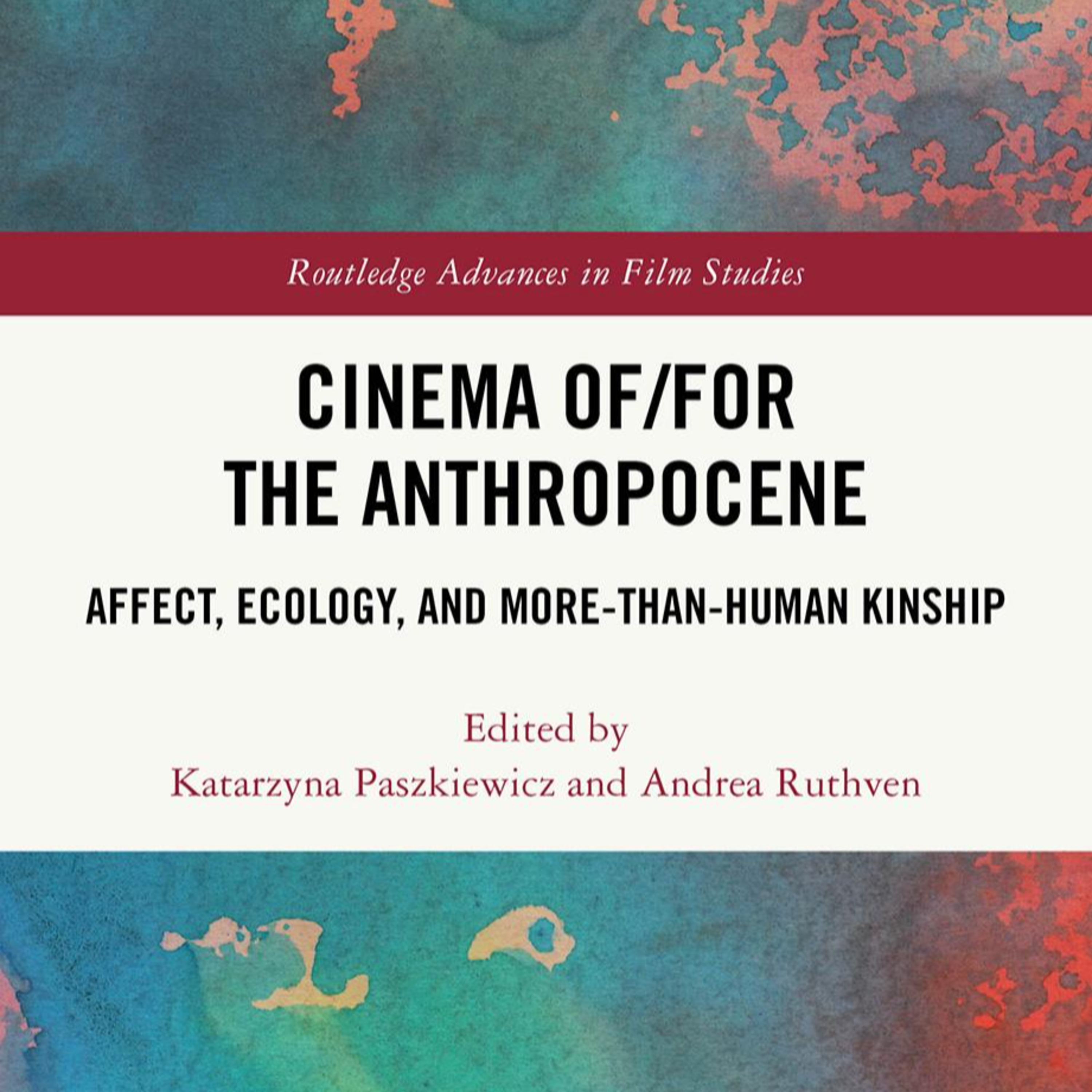 Cinema of/for the Anthropocene — How Film Shapes Ecological Perception