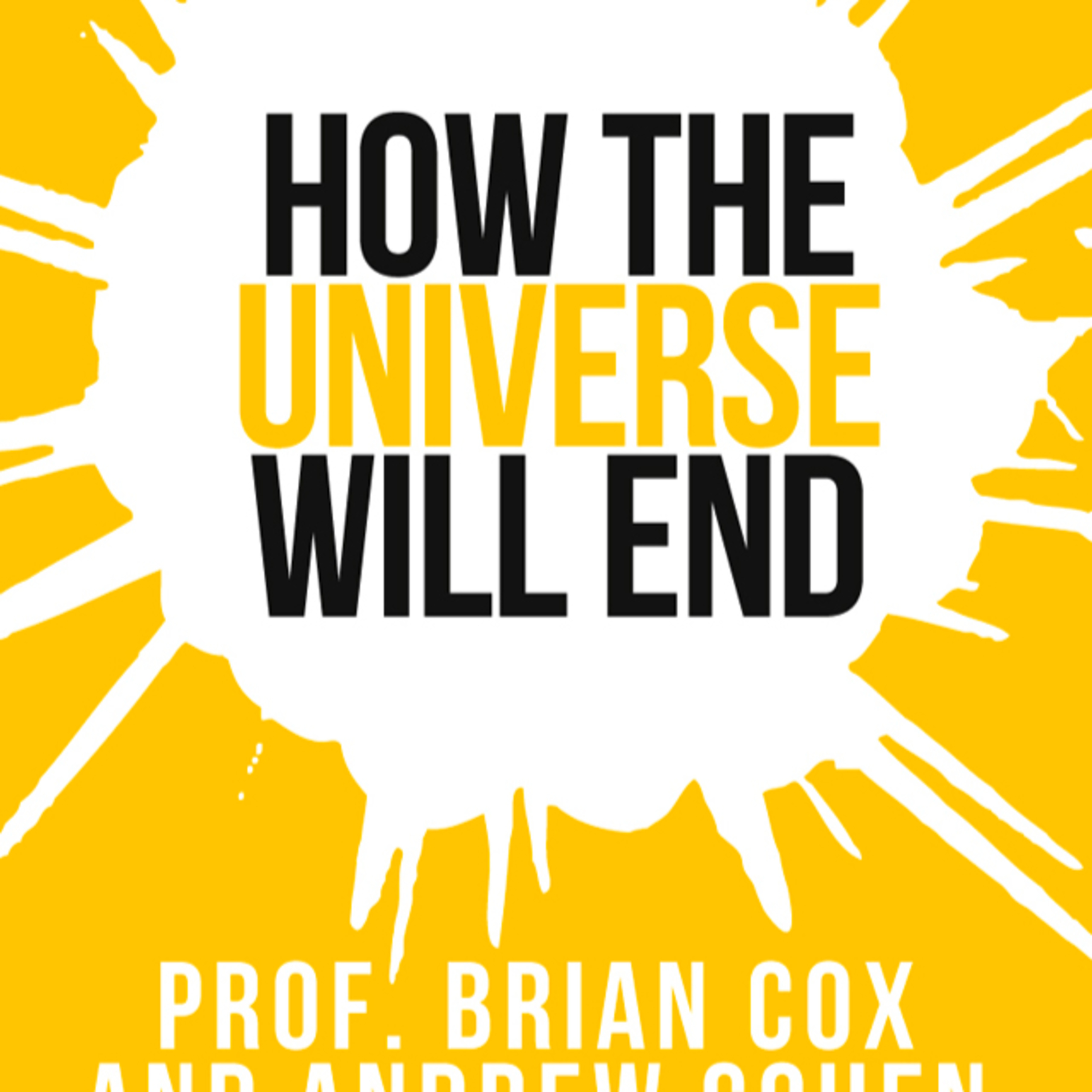 How the Universe Will End — Stars, Entropy, and the Long Fate of the Cosmos episode artwork