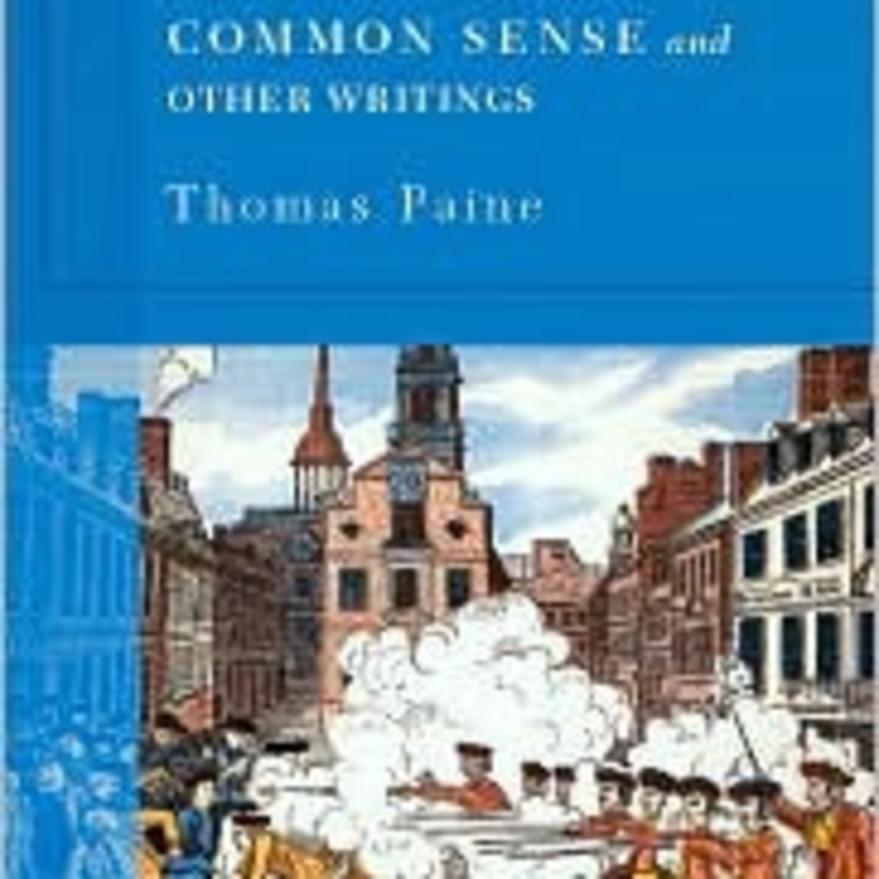 Common Sense — How Thomas Paine Challenged the System of Political Legitimacy episode artwork