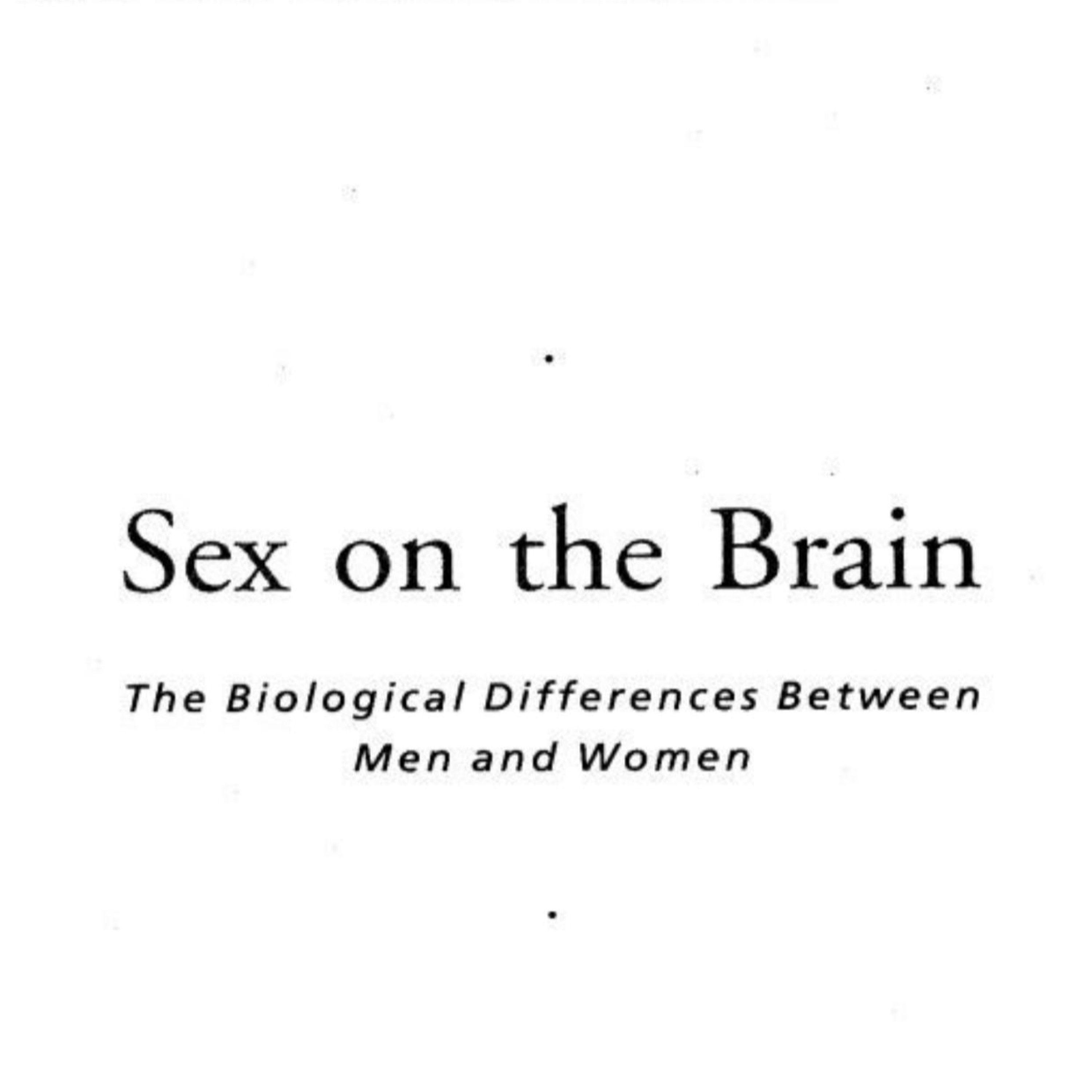 Sex on the Brain — Biology, Culture, and the System Behind Sex Differences episode artwork