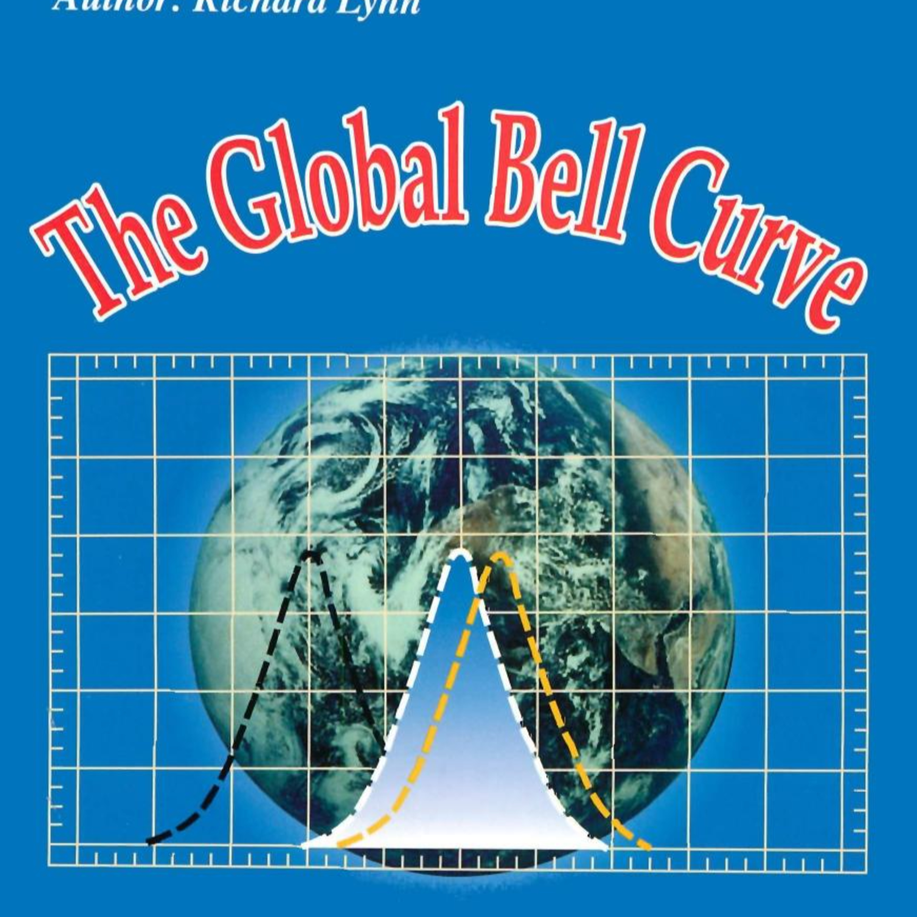 The Global Bell Curve: Race, IQ, and Inequality Worldwide — How Hierarchy Gets Naturalized episode artwork