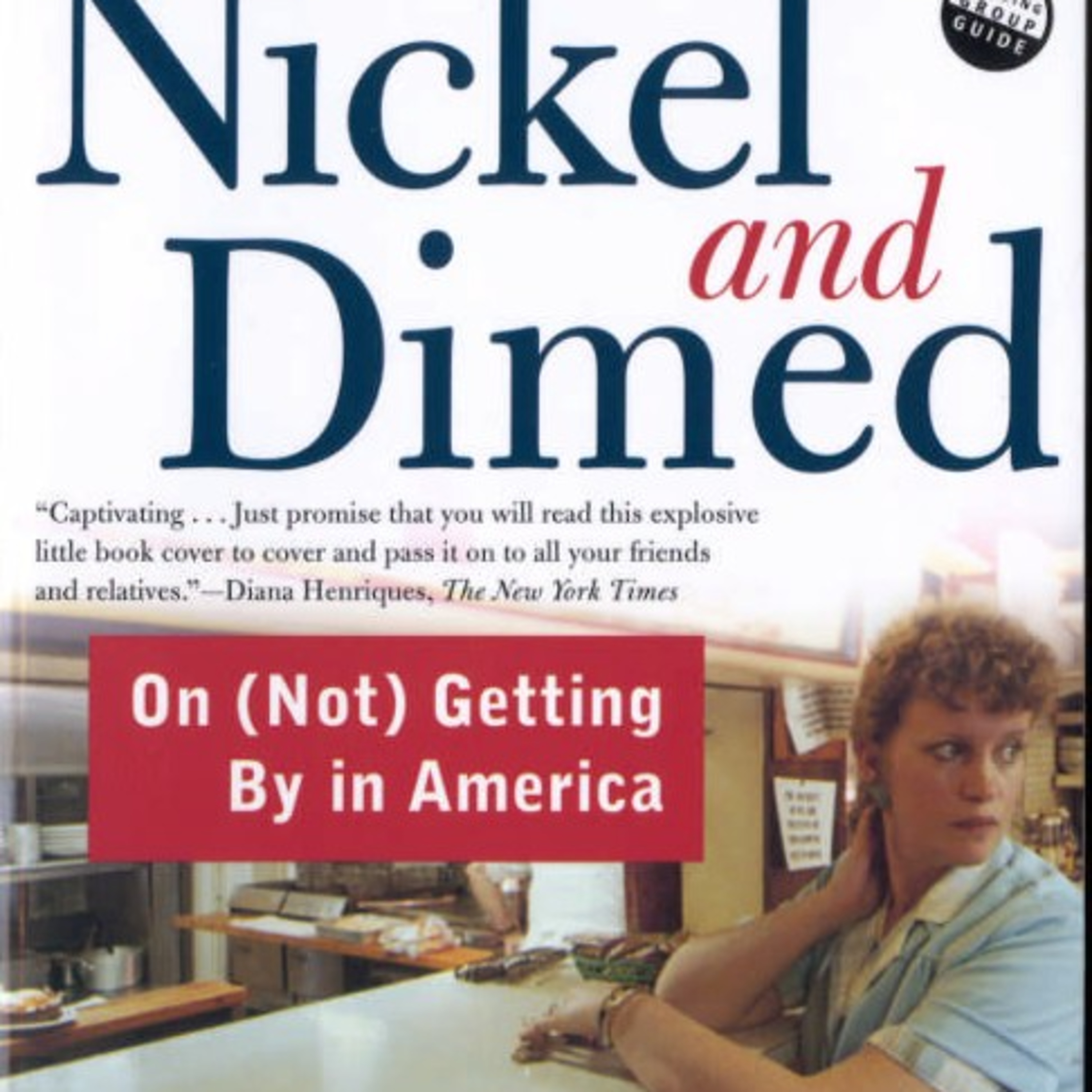 Nickel and Dimed: On (Not) Getting By in America — The System Behind the Working Poor episode artwork