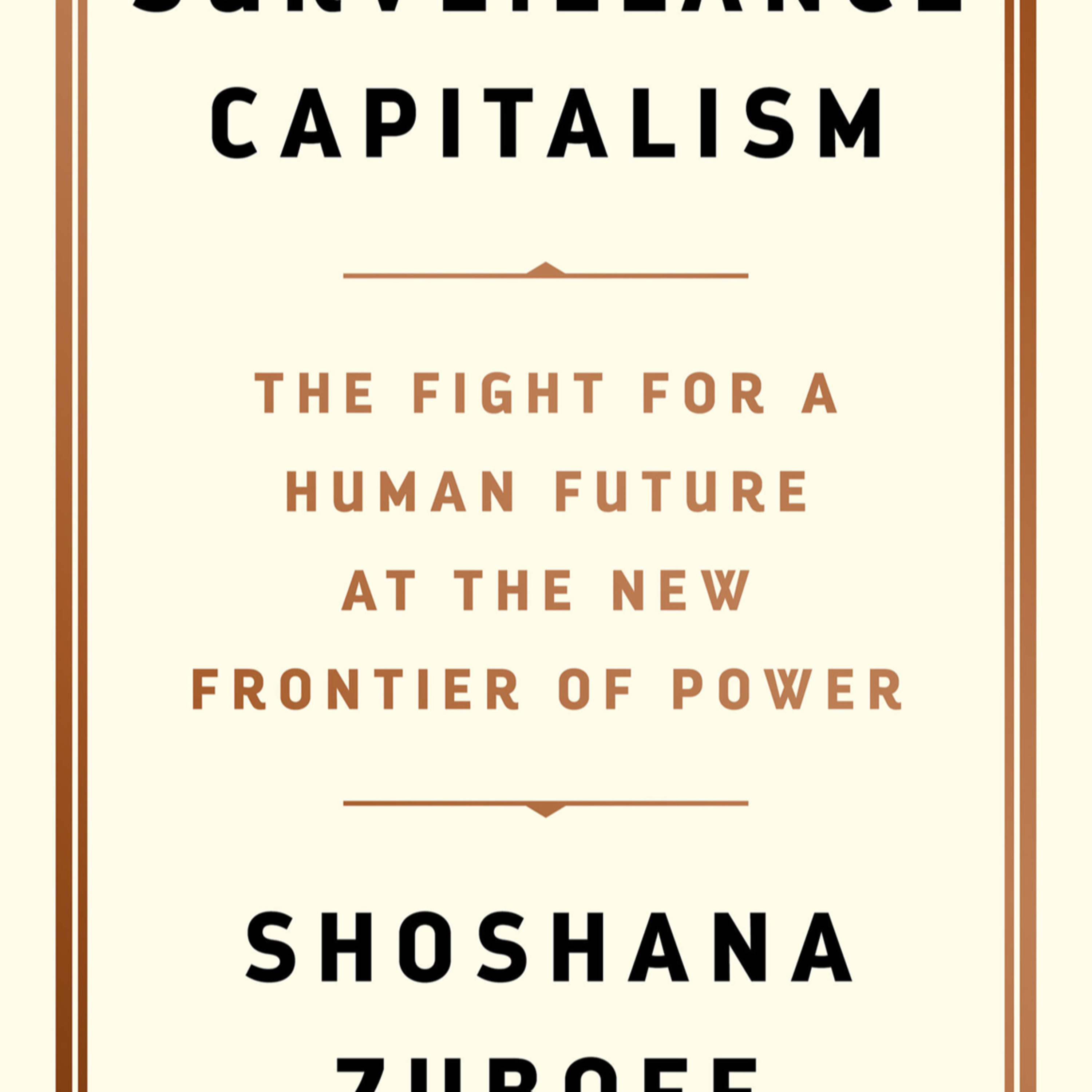 The Age of Surveillance Capitalism: The Fight for a Human Future — Behavioral Data Markets episode artwork