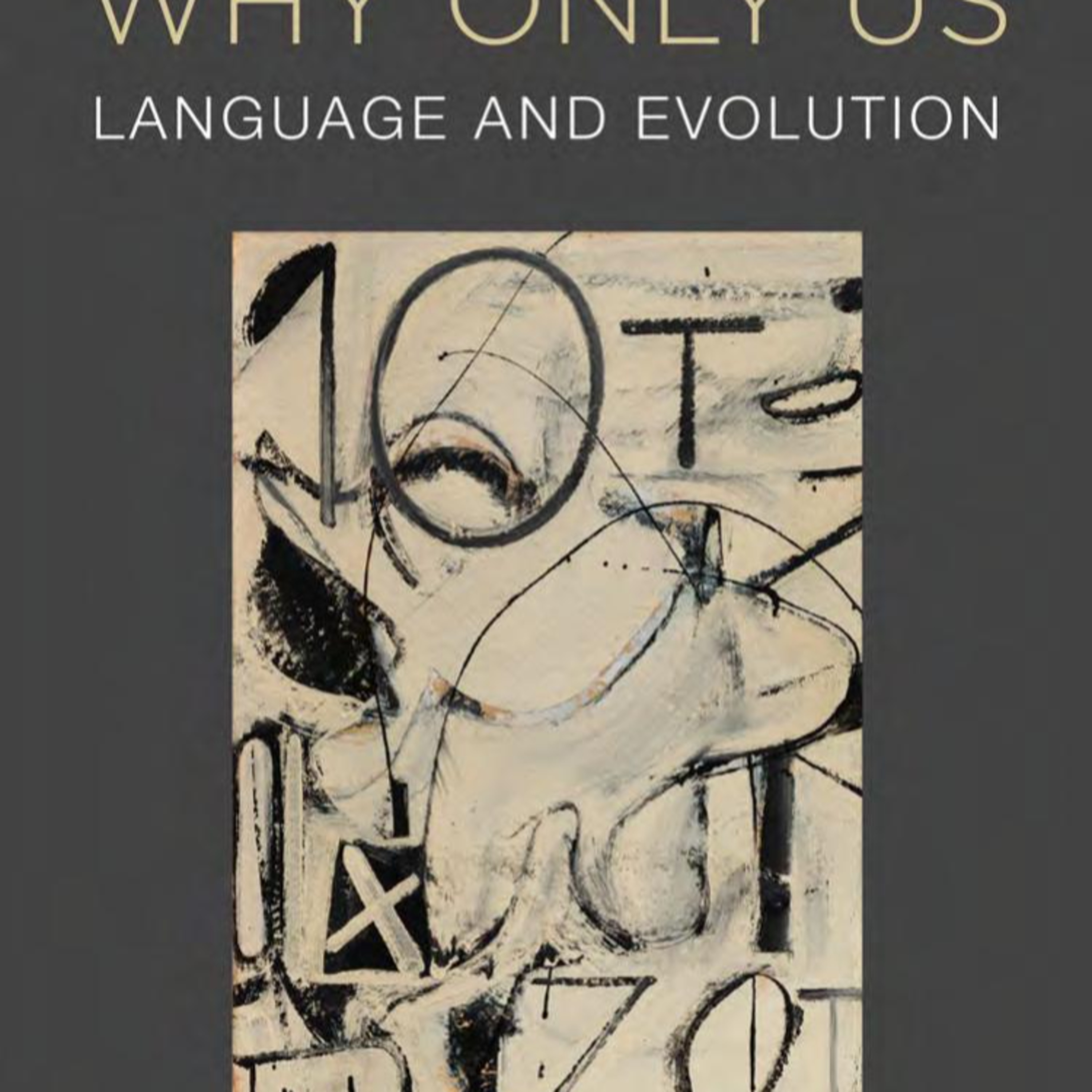 Why Only Us: Language and Evolution — The Hidden Biological System Behind Human Language