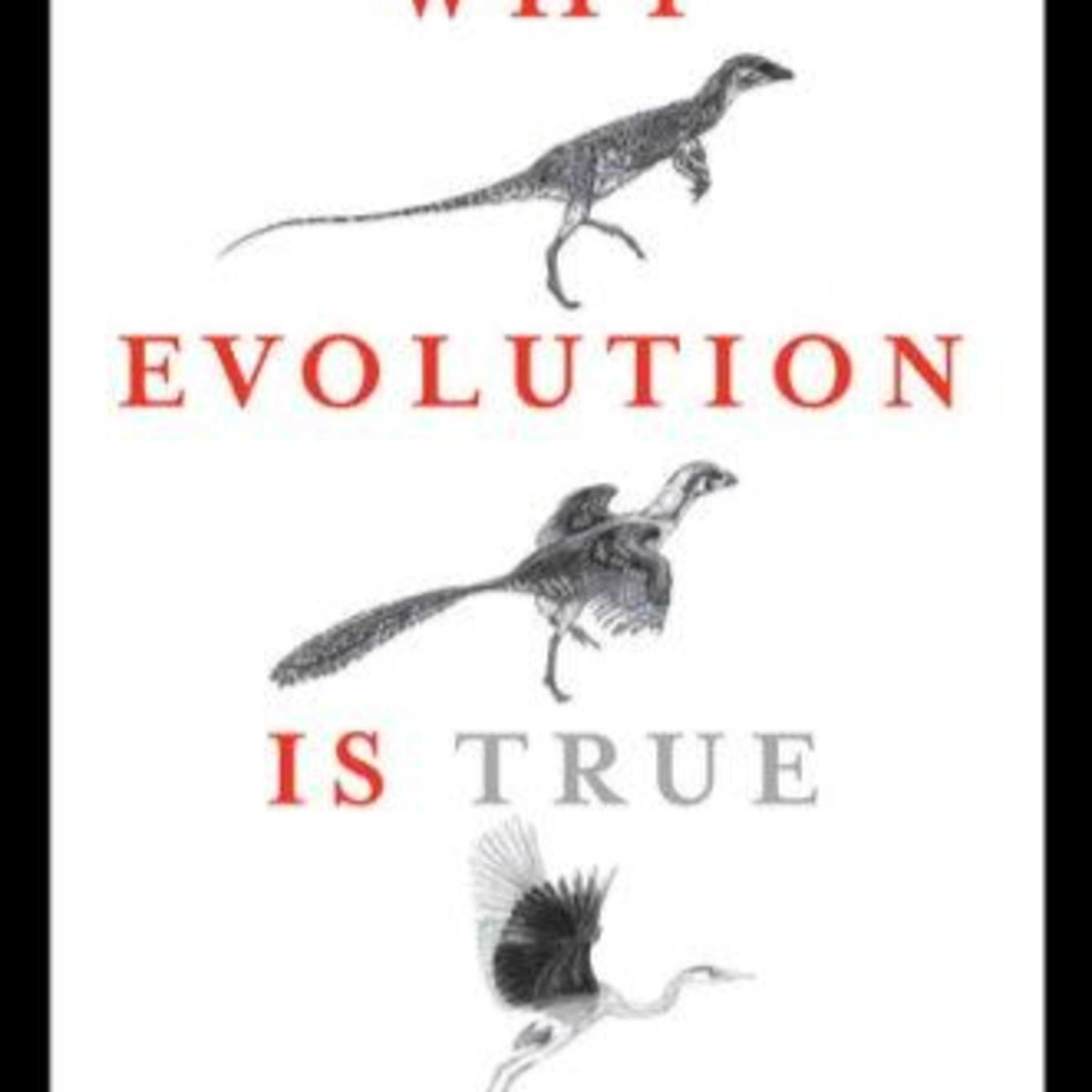 Why Evolution Is True: Evolution, Evidence, and the Design of Nature — When Design Isn’t Designed episode artwork