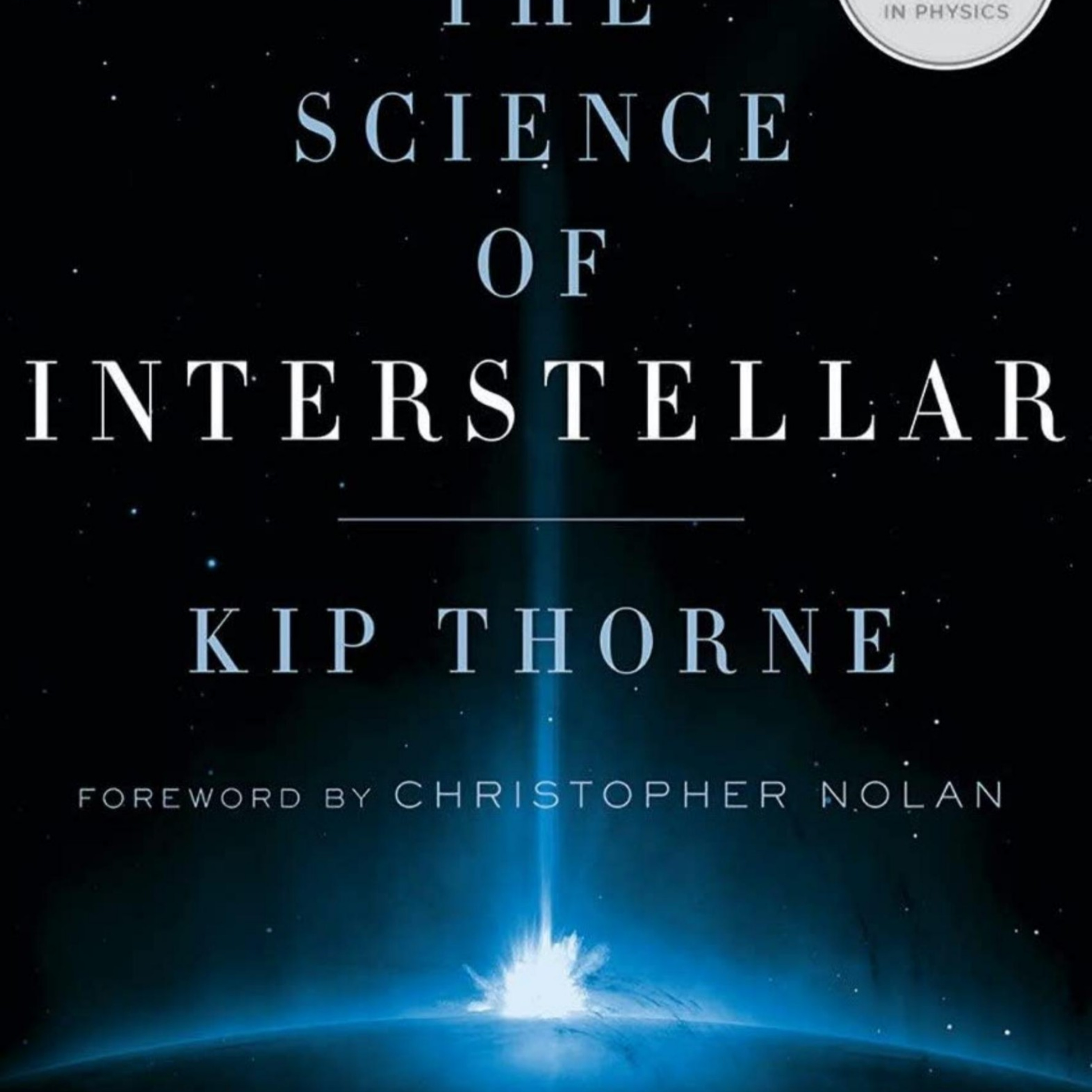The Science of Interstellar: The Real Physics — Gravity as a System of Survival episode artwork