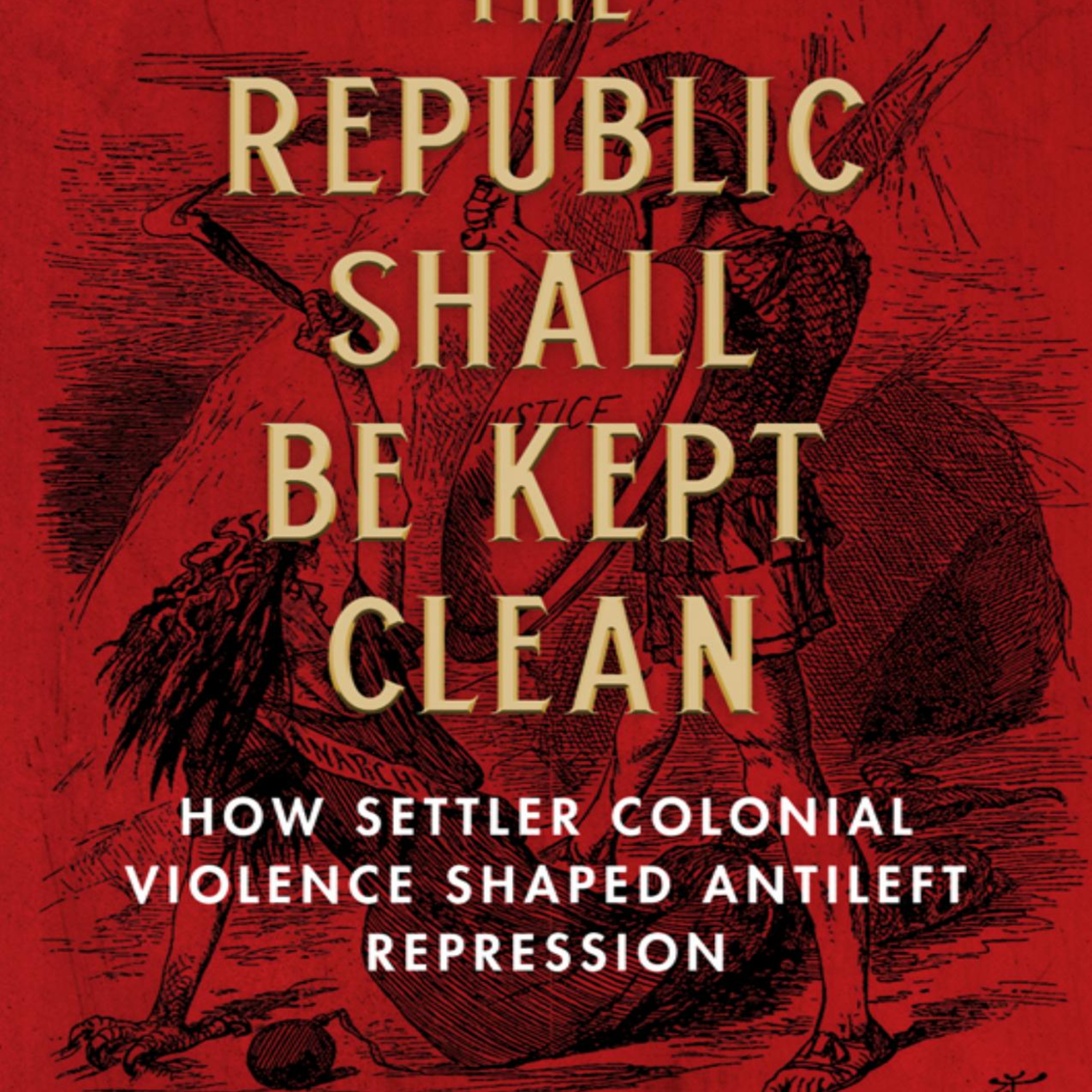 The Republic Shall Be Kept Clean: — How Empire Turns Inward