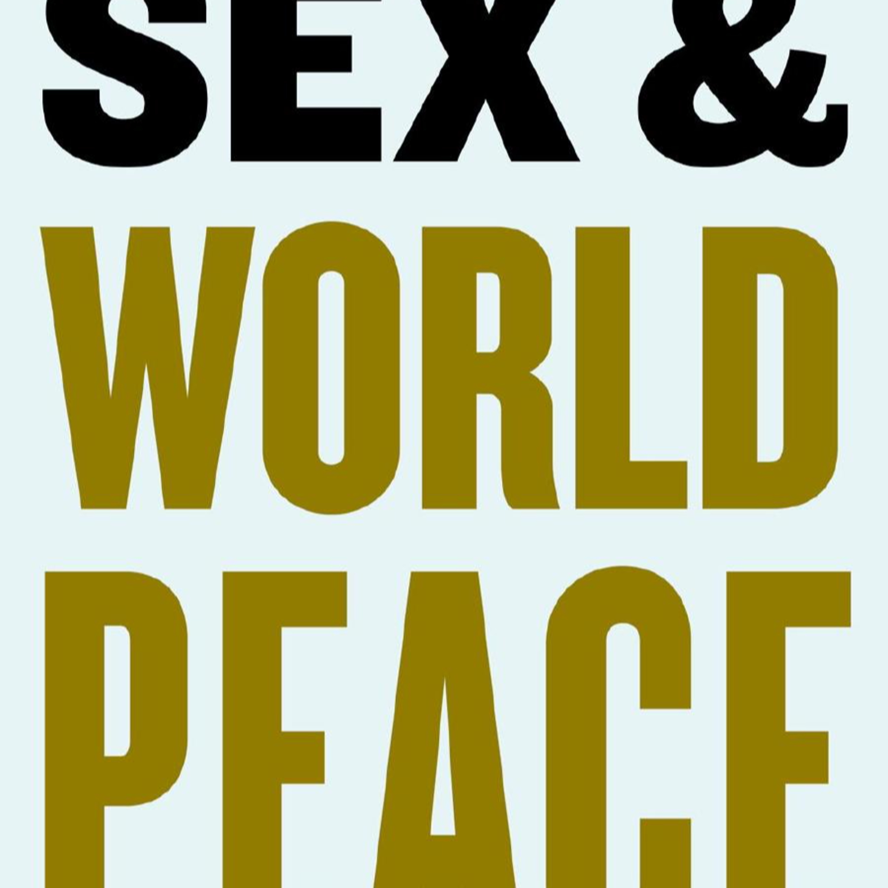 Sex and World Peace: How Gender Inequality Drives Global Instability — Systems Analysis