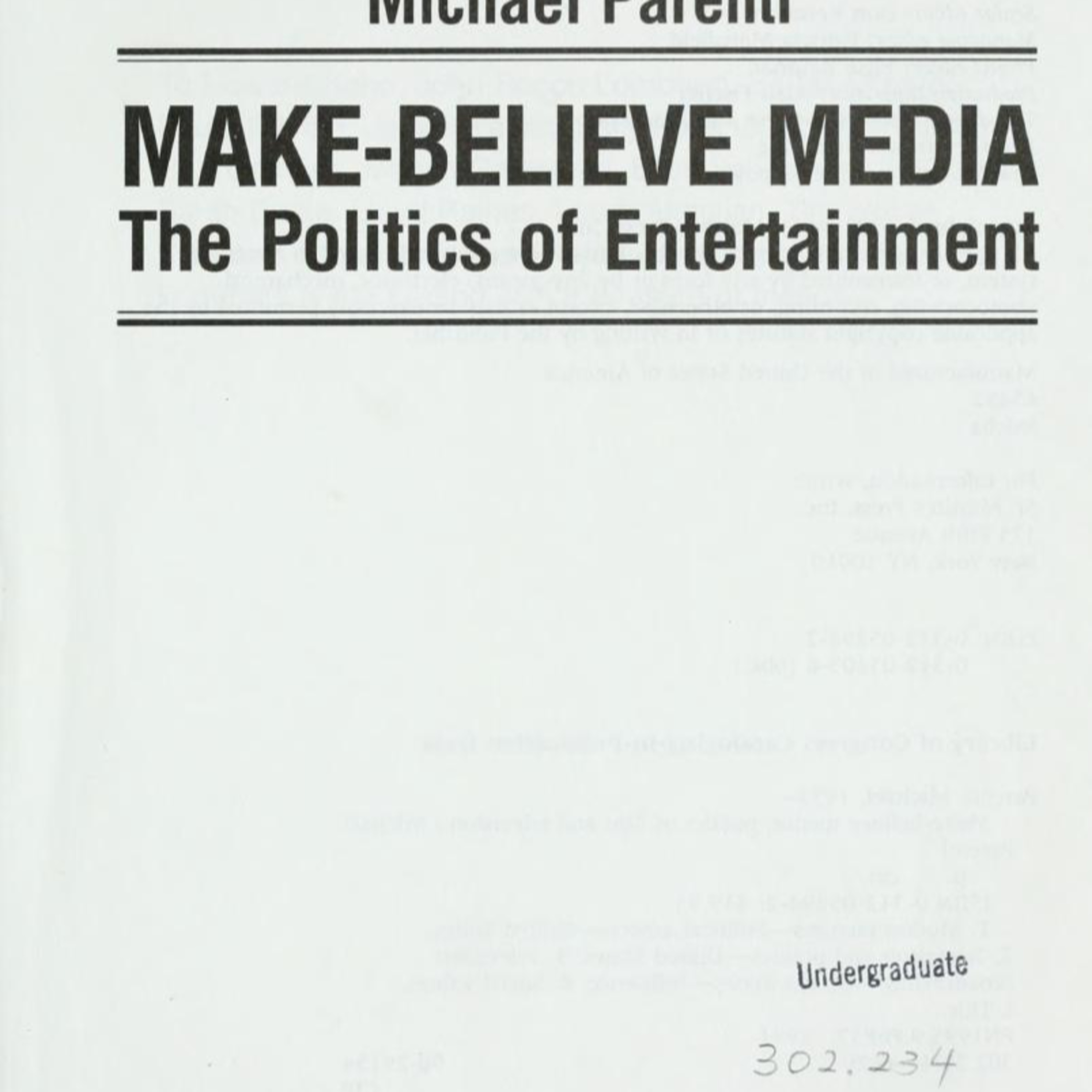 Make-Believe Media: The Politics of Entertainment — How Entertainment Becomes Ideology episode artwork