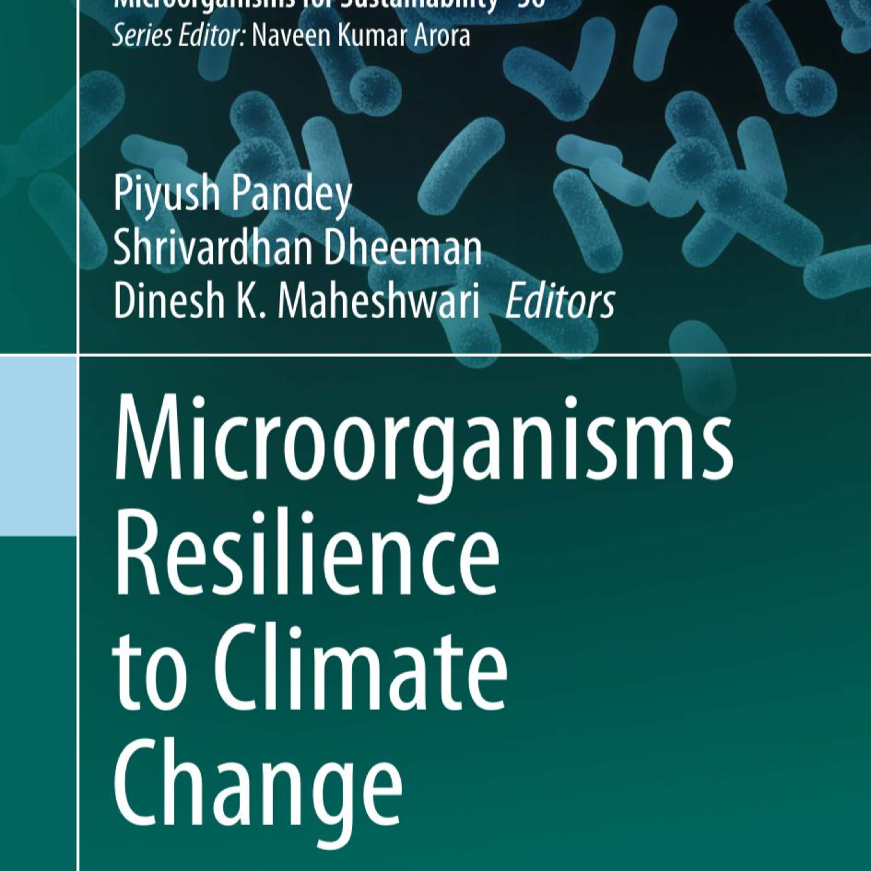 Microbial Resilience and Sustainability in a Changing Climate — The Invisible System Running Earth episode artwork