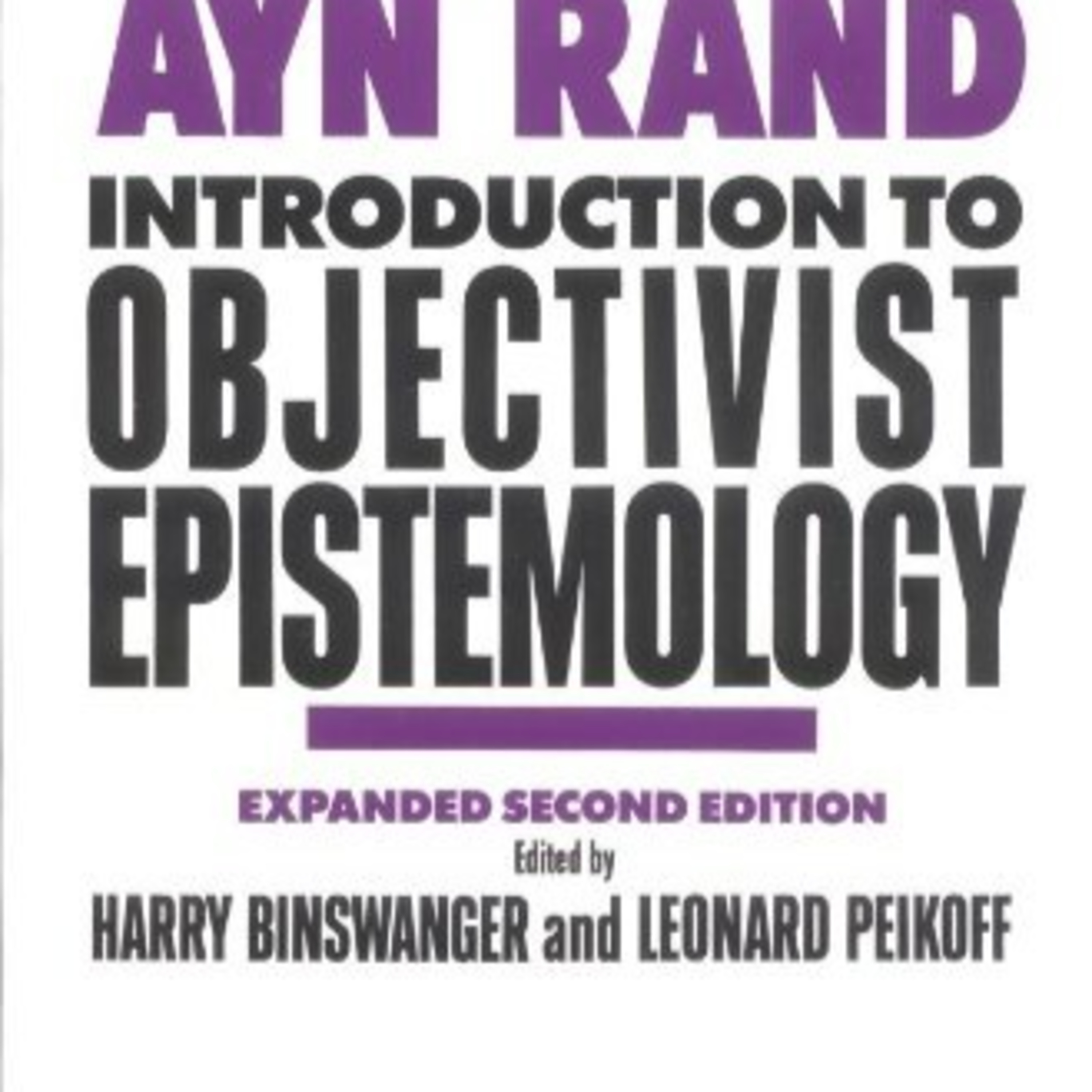 Introduction to Objectivist Epistemology: Concept Formation — How the Mind Scales Reality episode artwork