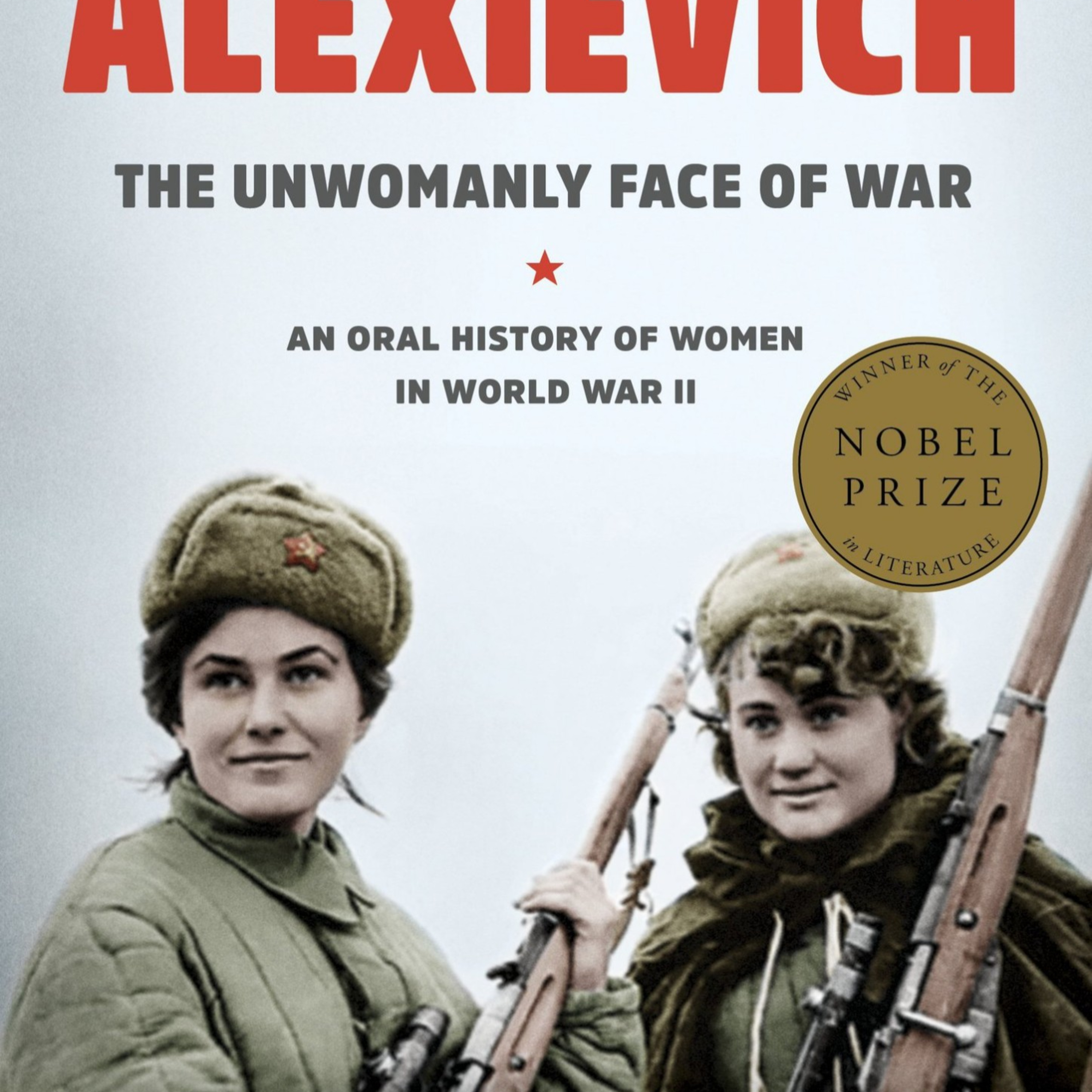 The Unwomanly Face of War: The Hidden Human History — Who Gets Written Out of War? episode artwork