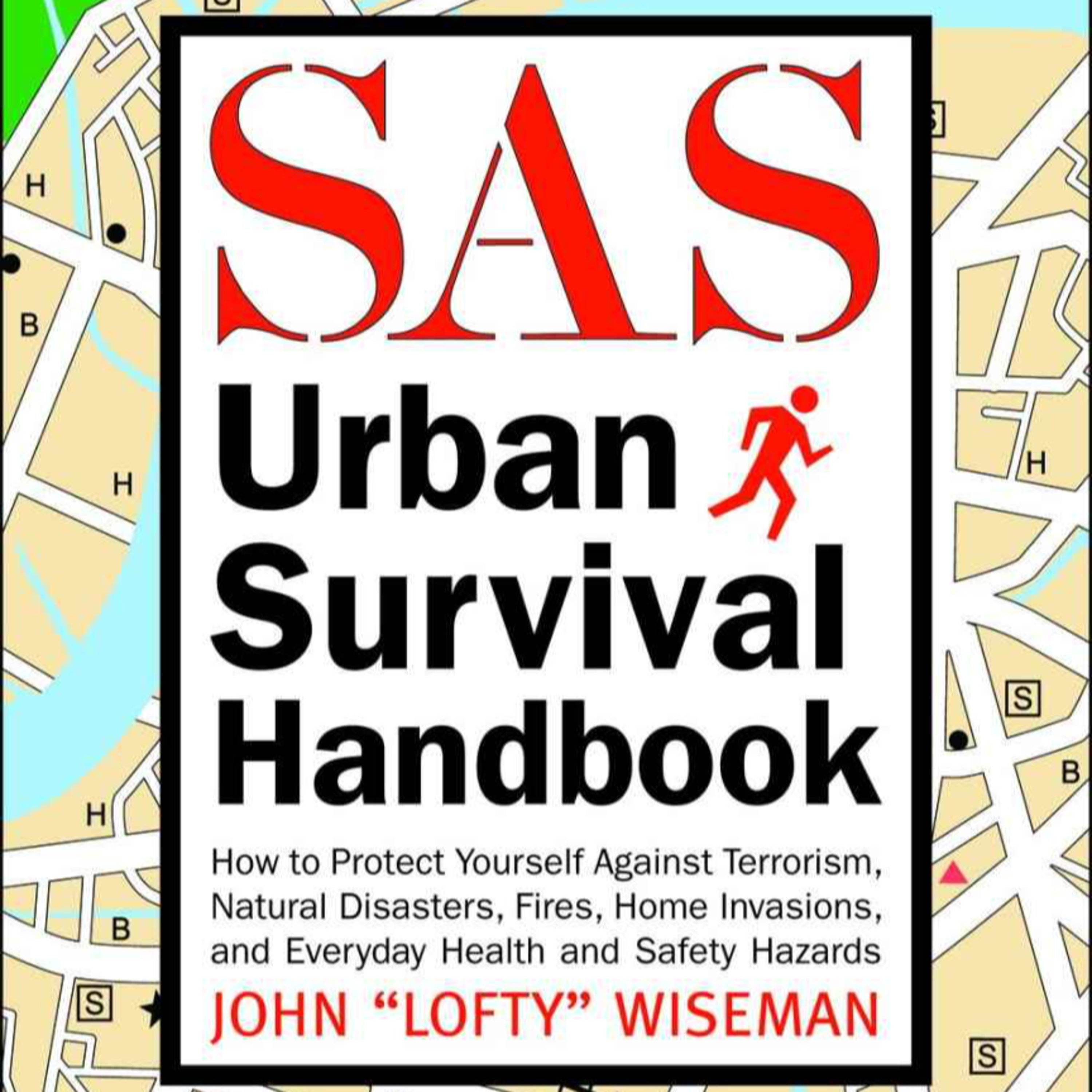 SAS Urban Survival Handbook — Why Your Home Is More Dangerous Than the Wild episode artwork