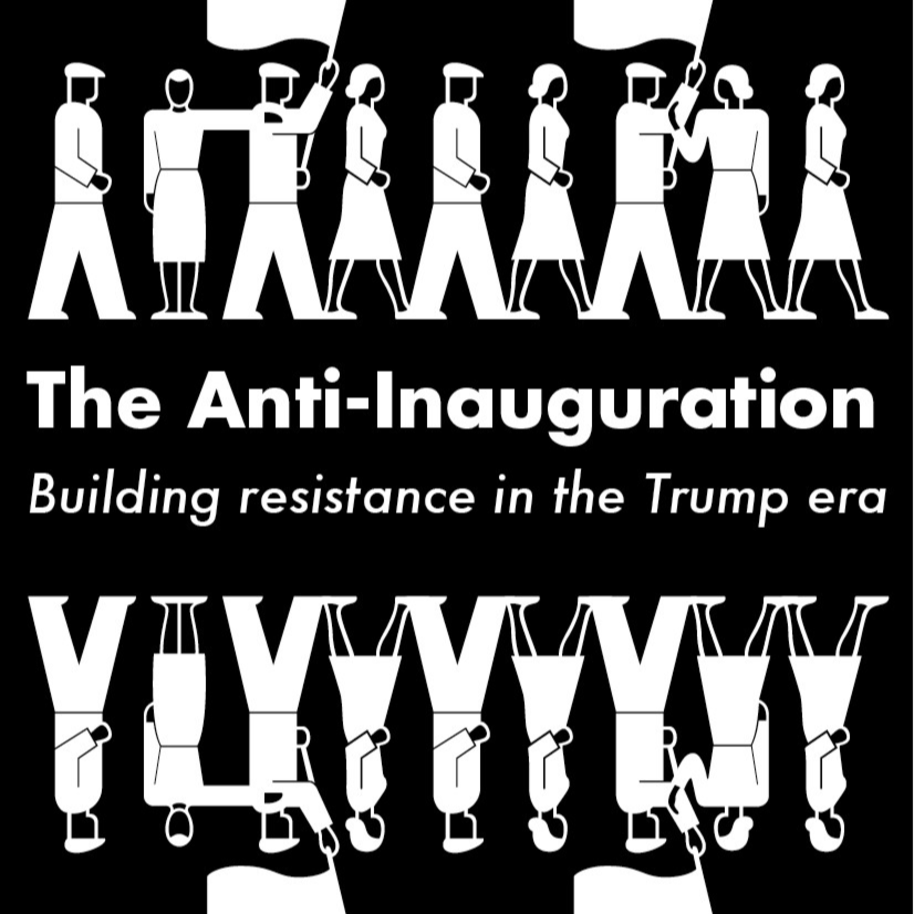 The Anti-Inauguration: Building Resistance in the Trump Era — Corporate Governance and Shock episode artwork