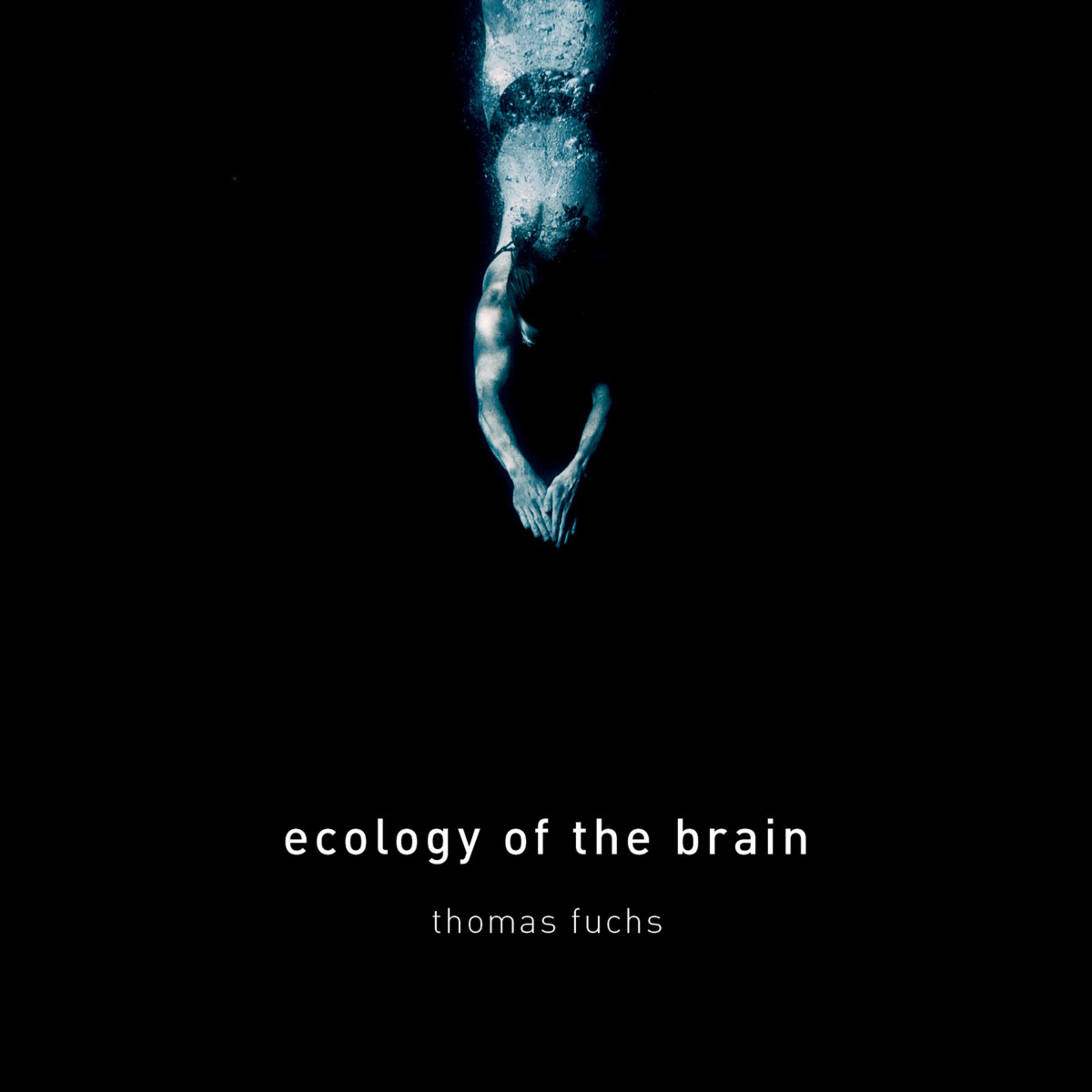Ecology of the Brain: The Biology of the Embodied Mind — What the Brain Actually Does episode artwork