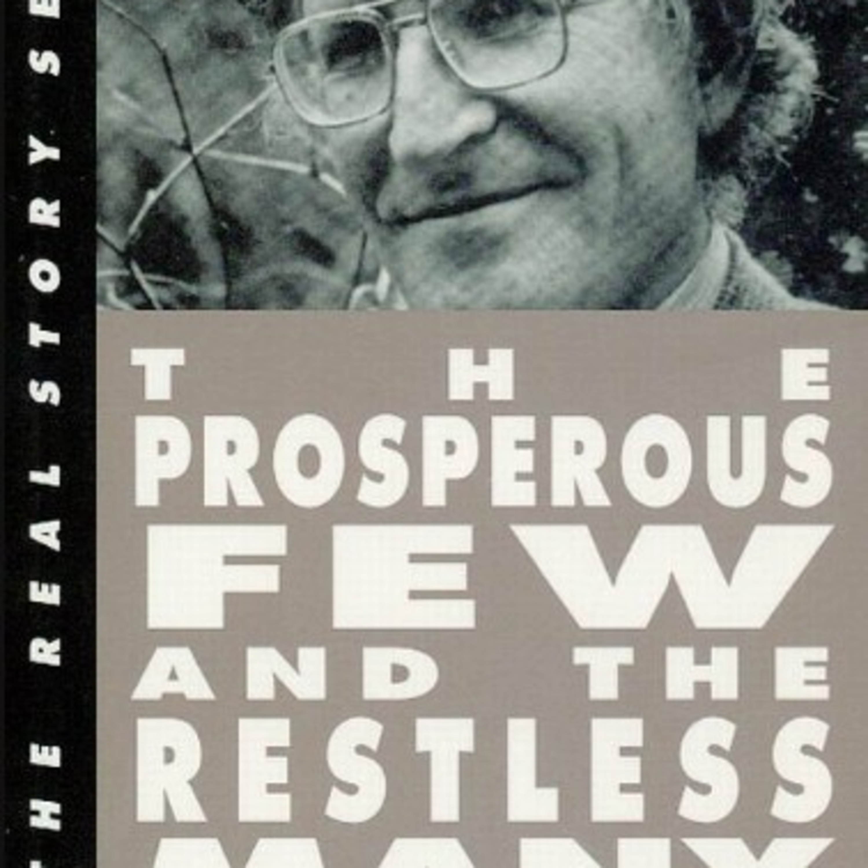 The Prosperous Few and the Restless Many — What this actually reveals about global capitalism episode artwork