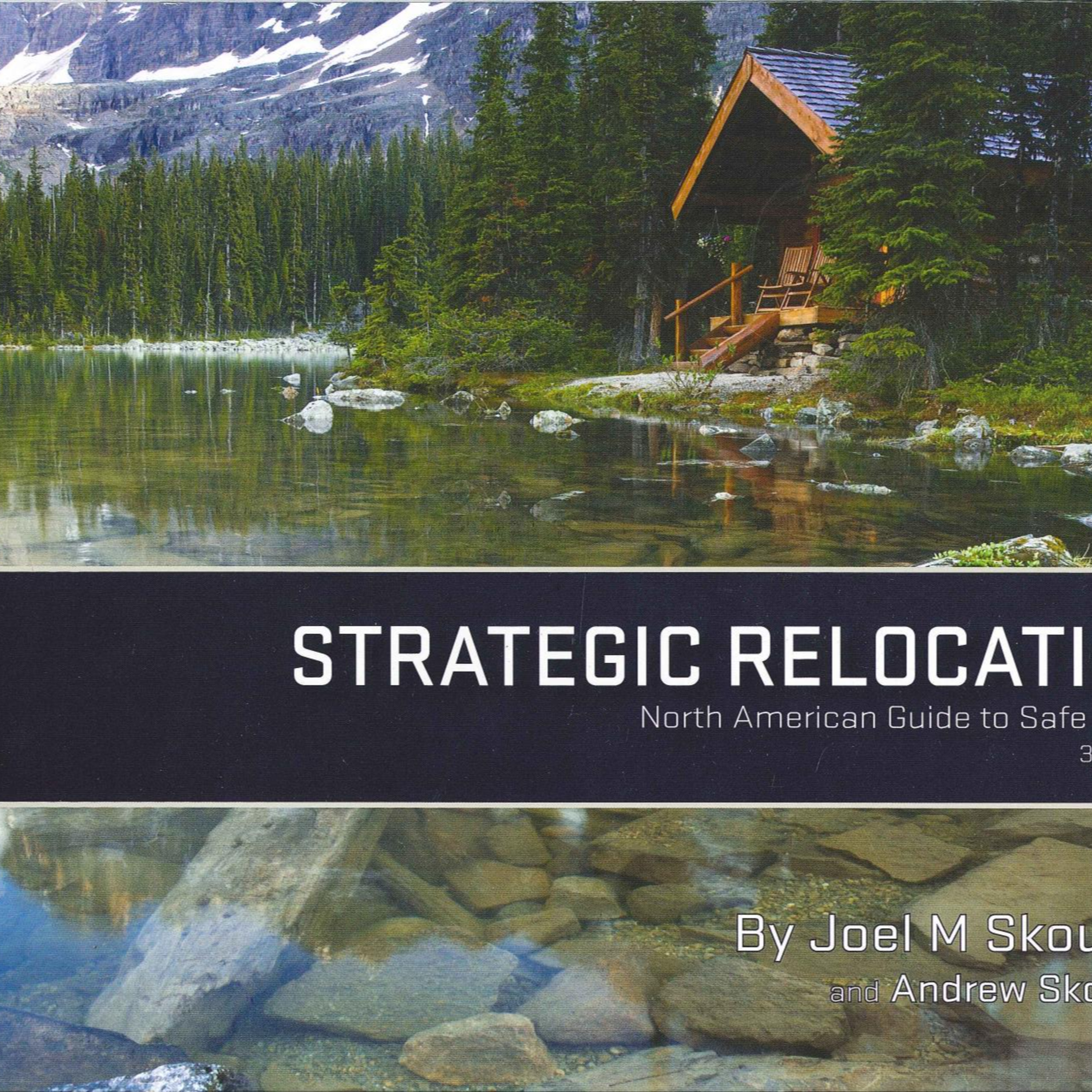 Strategic Relocation: North American Guide to Safe Places — When safety means dependence episode artwork
