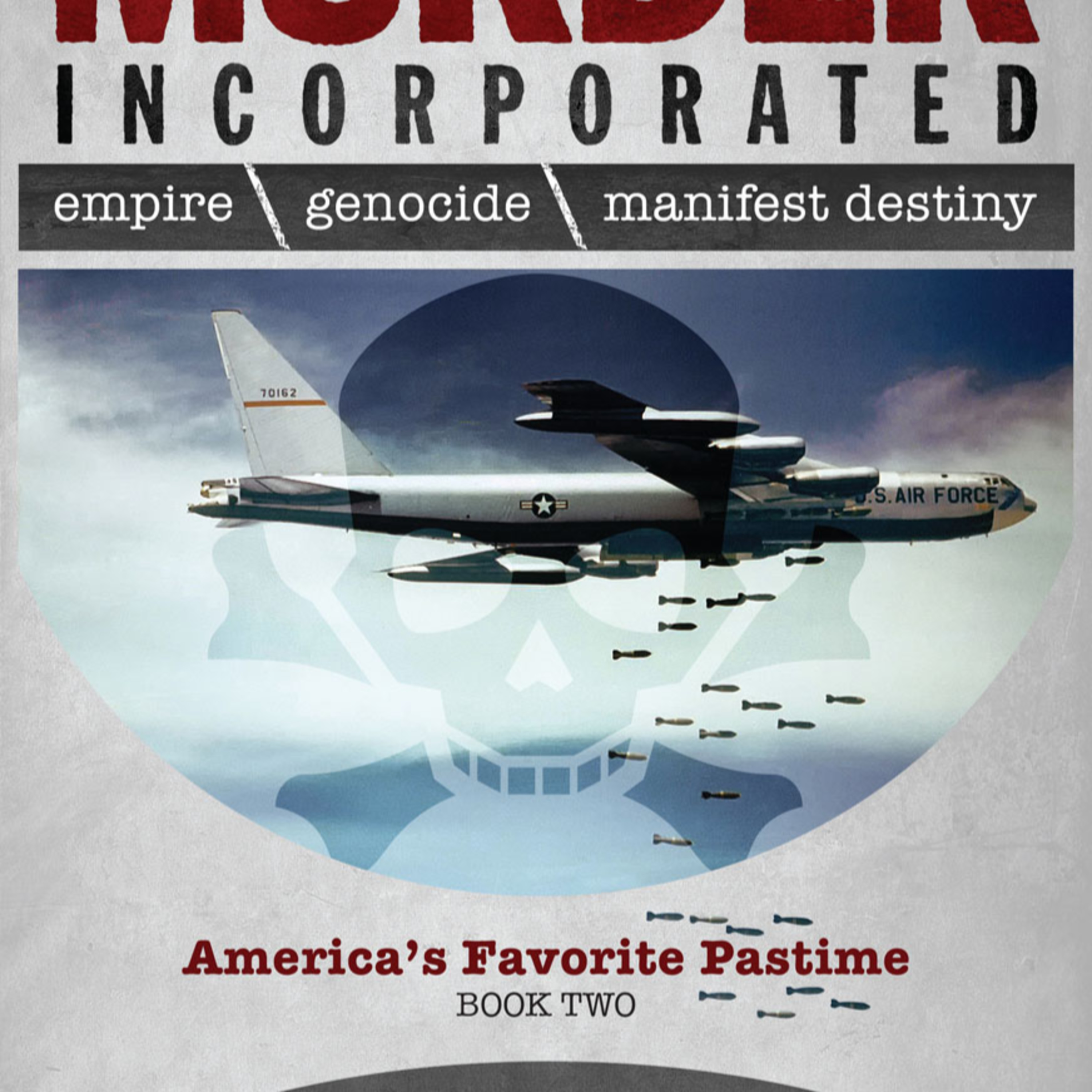 Murder Incorporated: Dreaming of Empire — When “failed” wars still serve the system