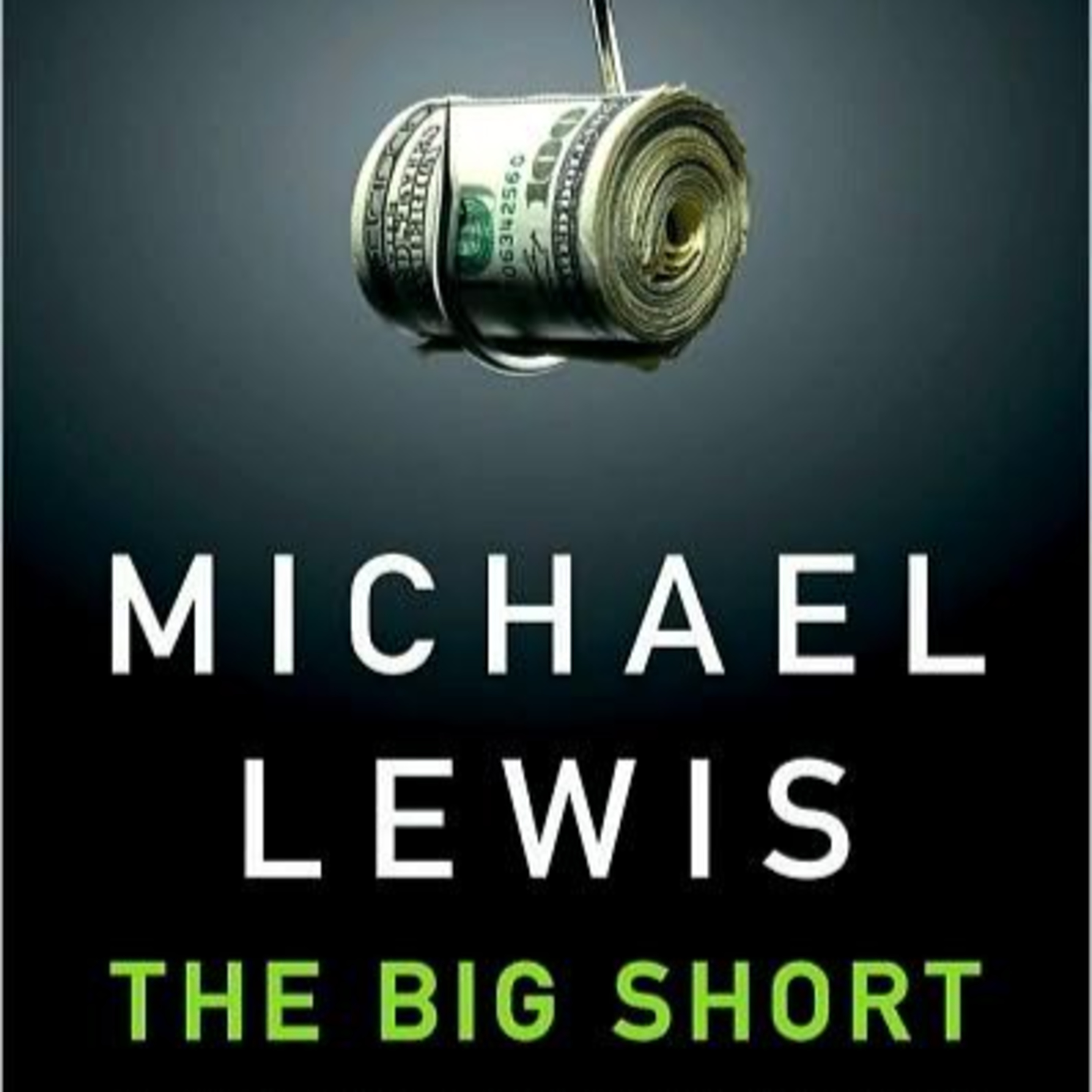 The Big Short: Inside the Doomsday Machine — How Risk Was Hidden and Multiplied episode artwork