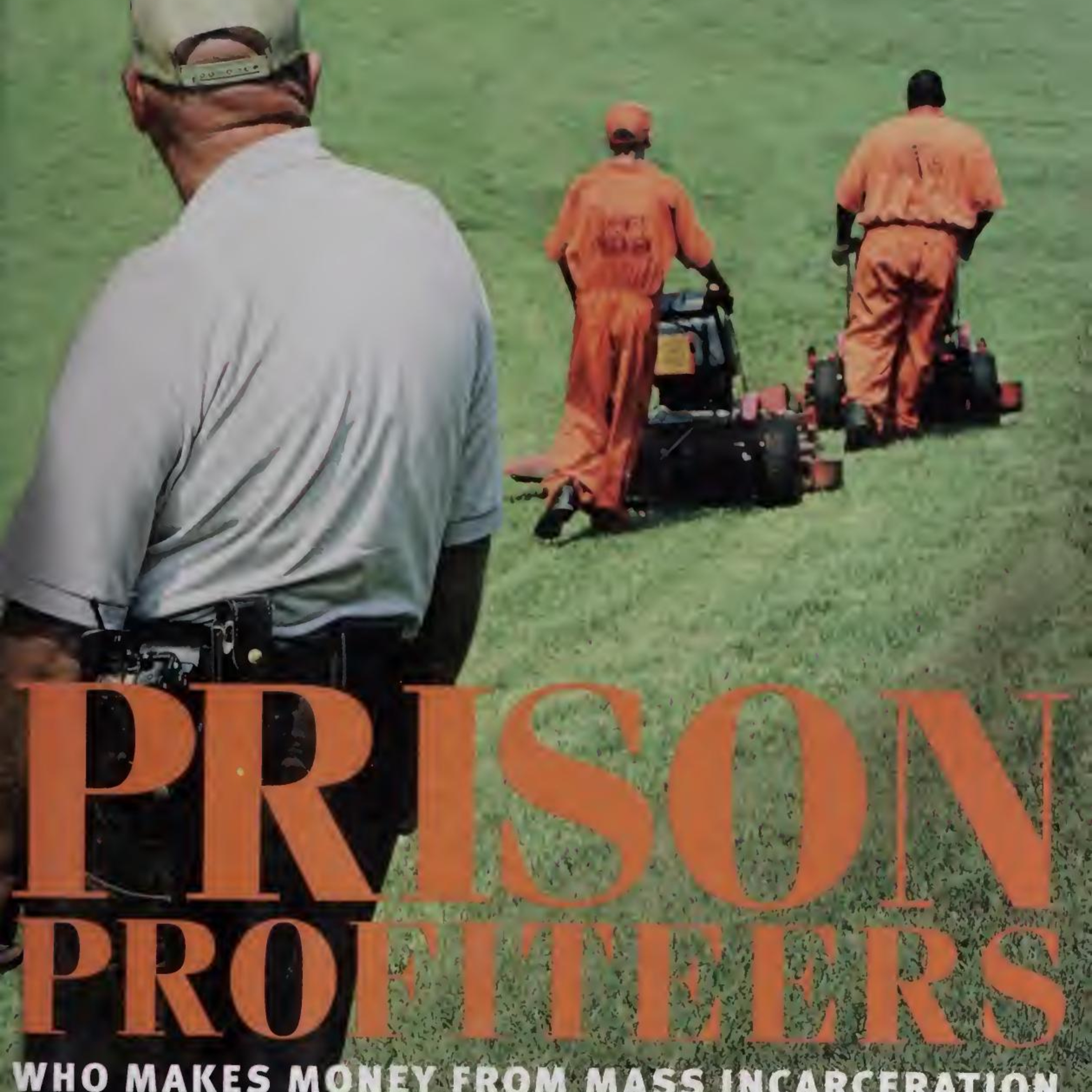 Prison Profiteers: Who Makes Money from Mass Incarceration — The System Behind Full Prisons episode artwork