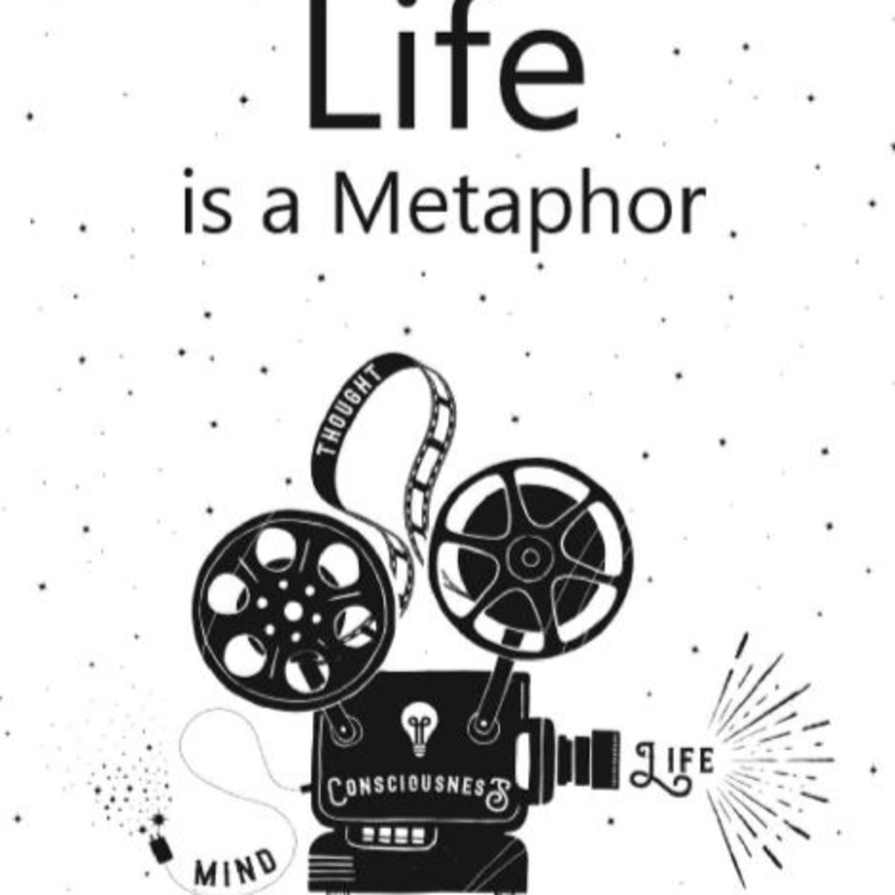 Life is a Metaphor — Why Reality Feels External When It Isn’t episode artwork