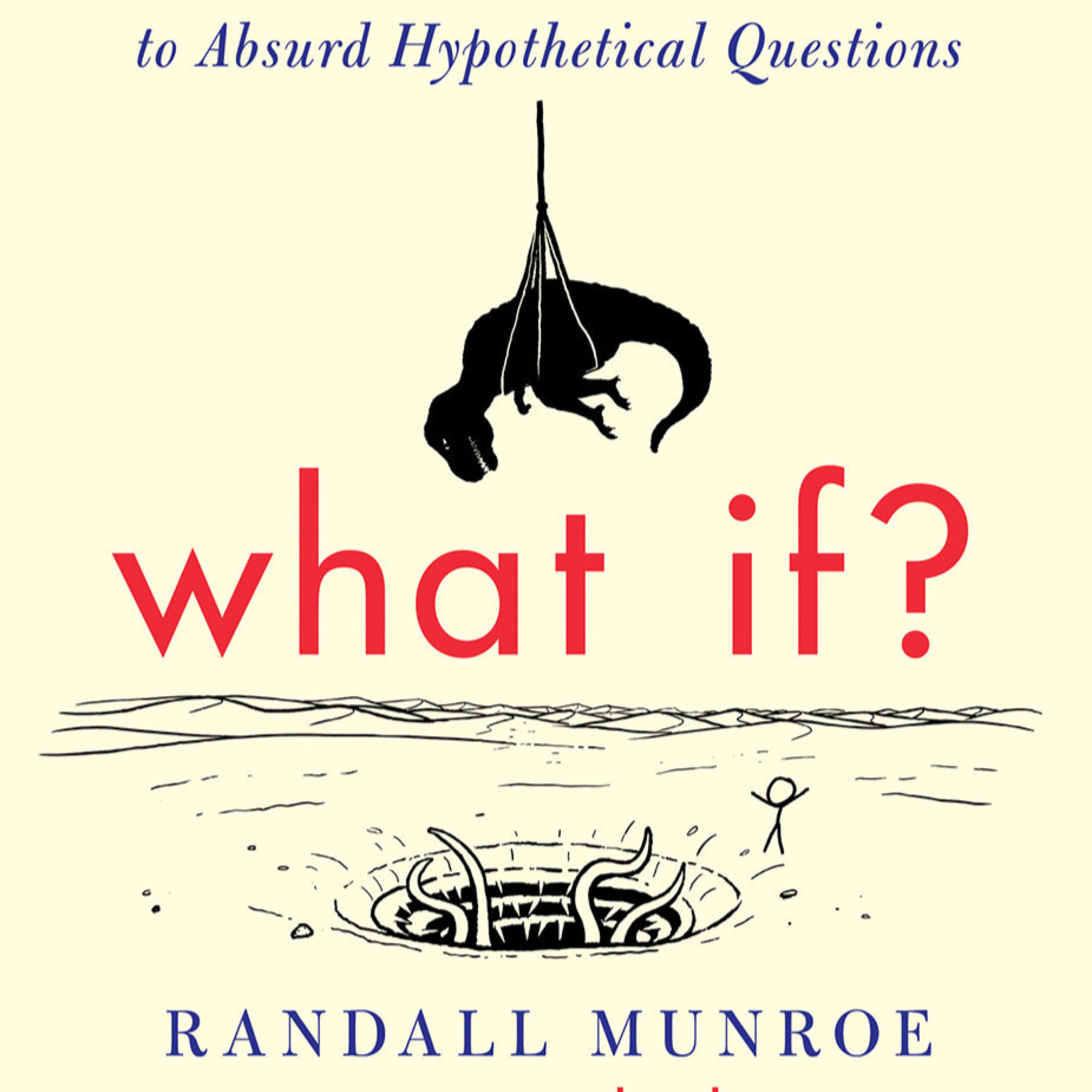What If?: Serious Scientific Answers to Absurd Hypothetical Questions — When Scale Breaks Intuition episode artwork